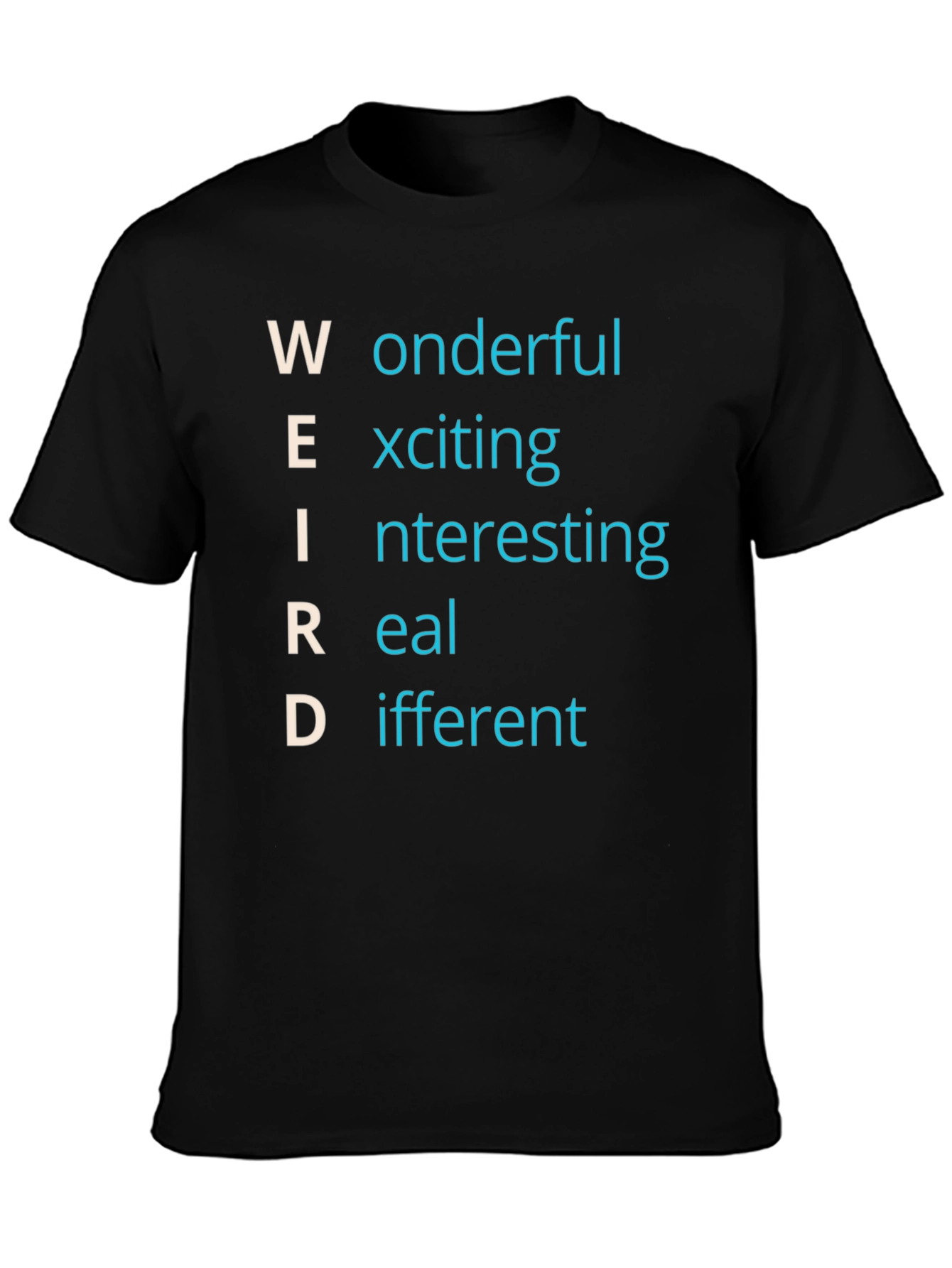 Black Weird Definition T-Shirt - Wonderful Exciting Apparel view 3