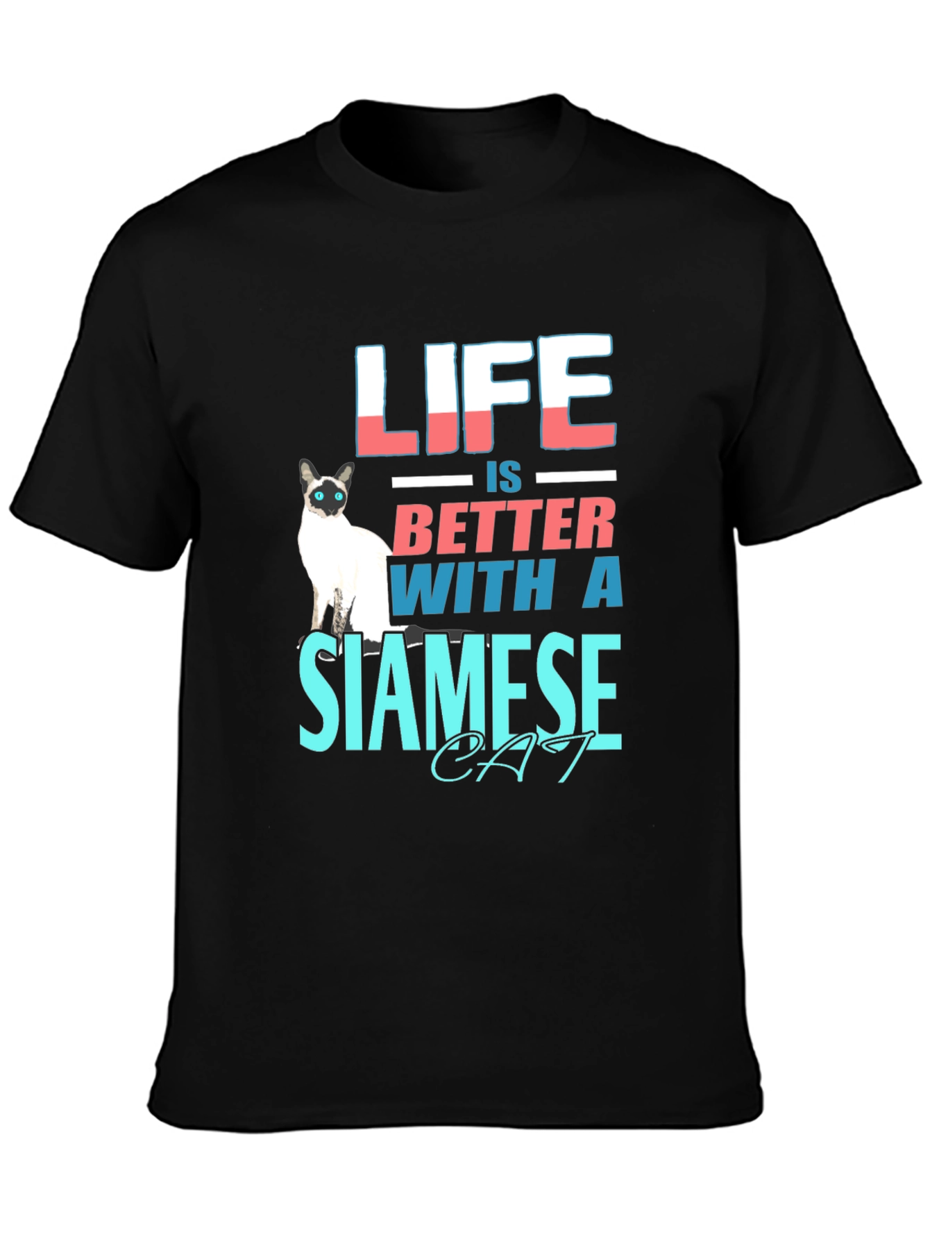 Black Life Is Better With a Siamese Cat T-Shirt view 3