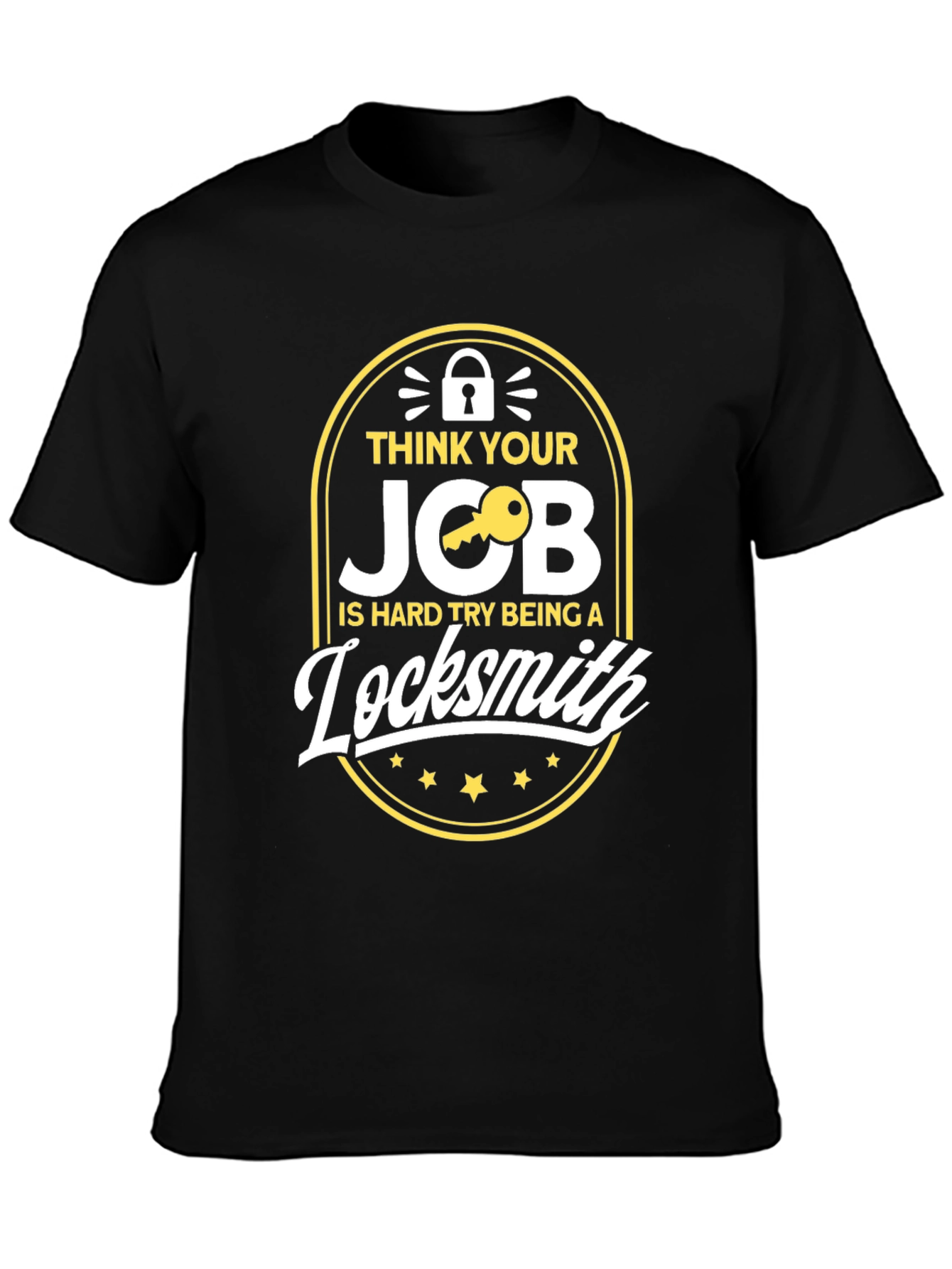 Black Funny Locksmith T-Shirt - Hard Job Humor view 3