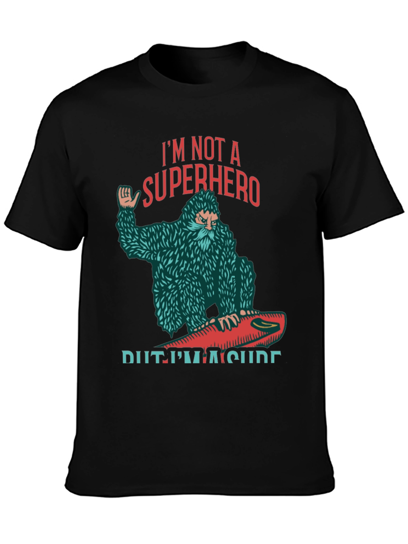 Black I'm Not A Superhero Surfing T-Shirt view 3