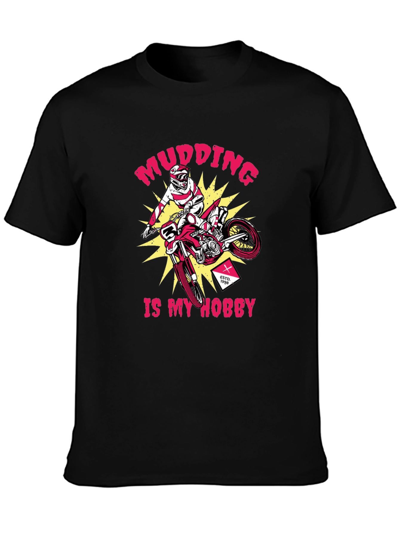 Mudding is My Hobby Graphic T-Shirt - 3