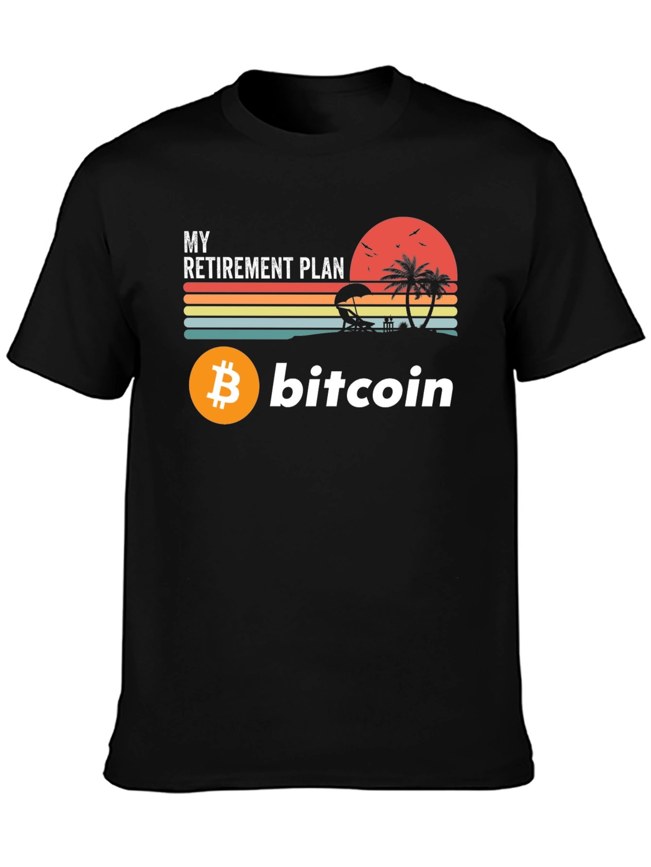 Black Bitcoin Retirement Plan Graphic Tee view 3