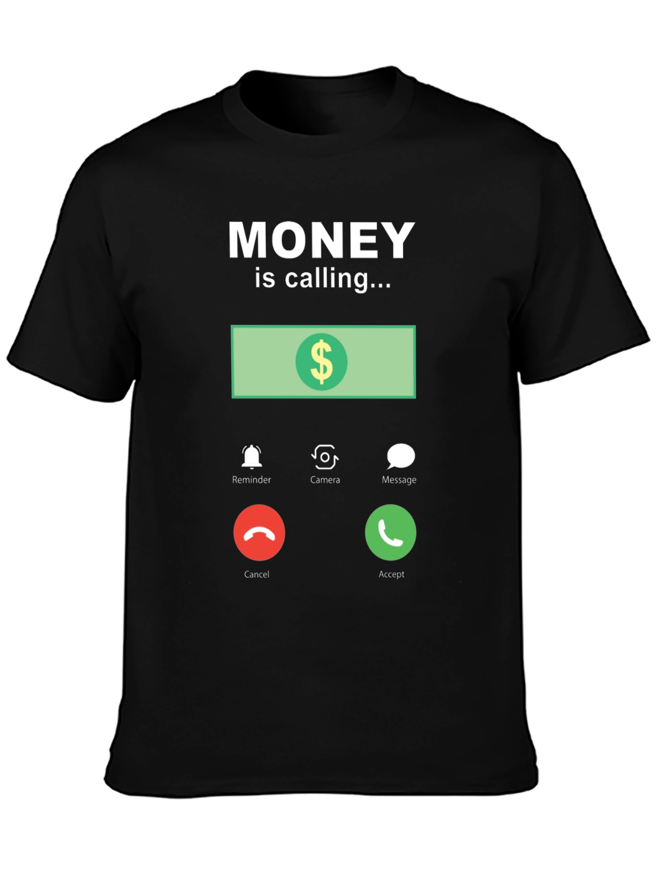 Black Money is Calling Funny Graphic T-Shirt view 3