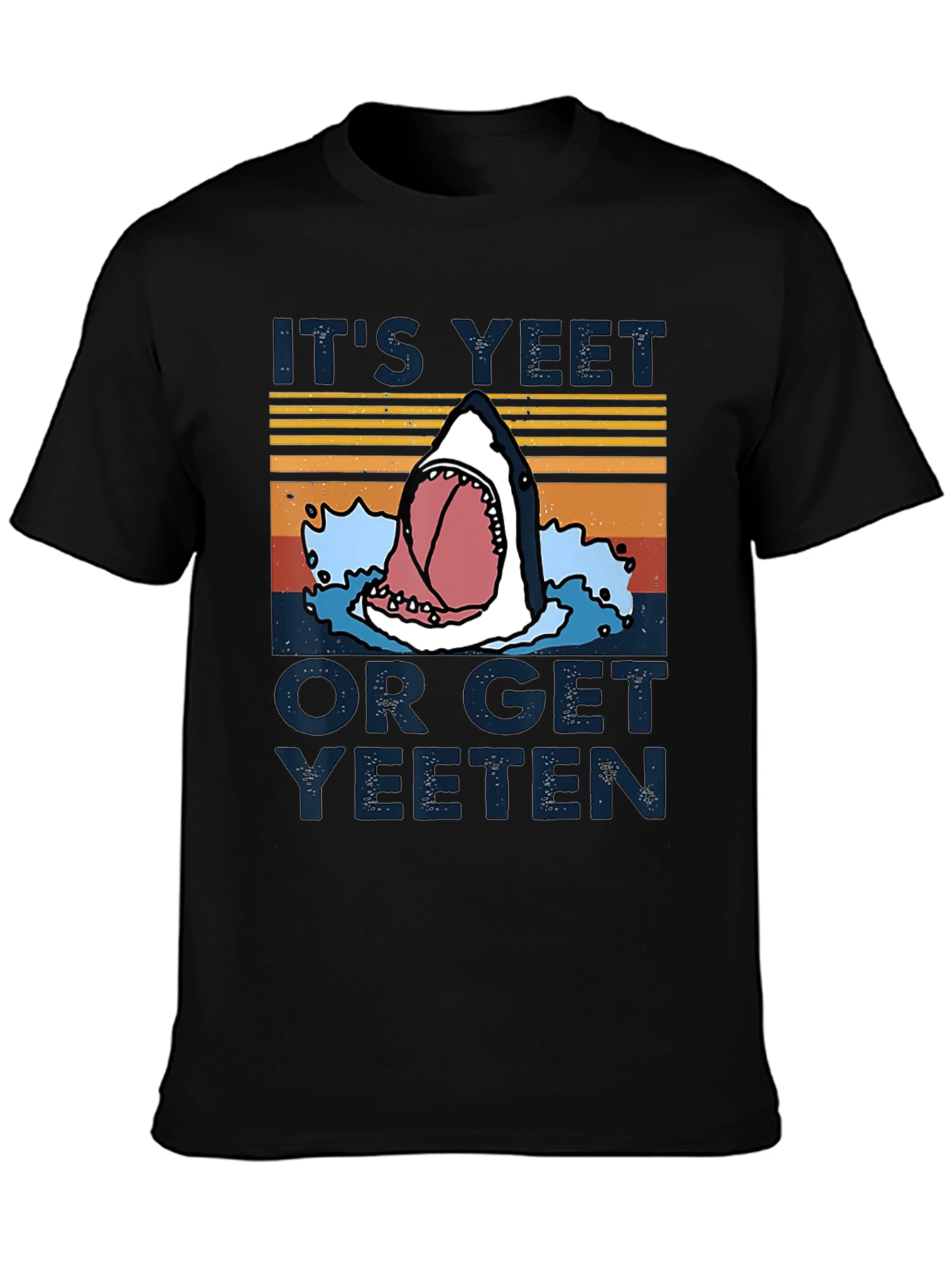 Black It's Yeet or Get Yeeten Shark Graphic Tee view 3
