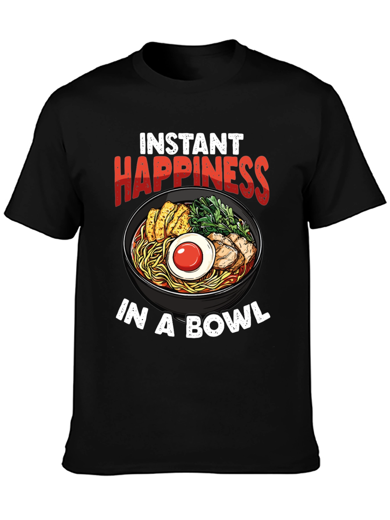 Instant Happiness Ramen Bowl Graphic Tee - 3