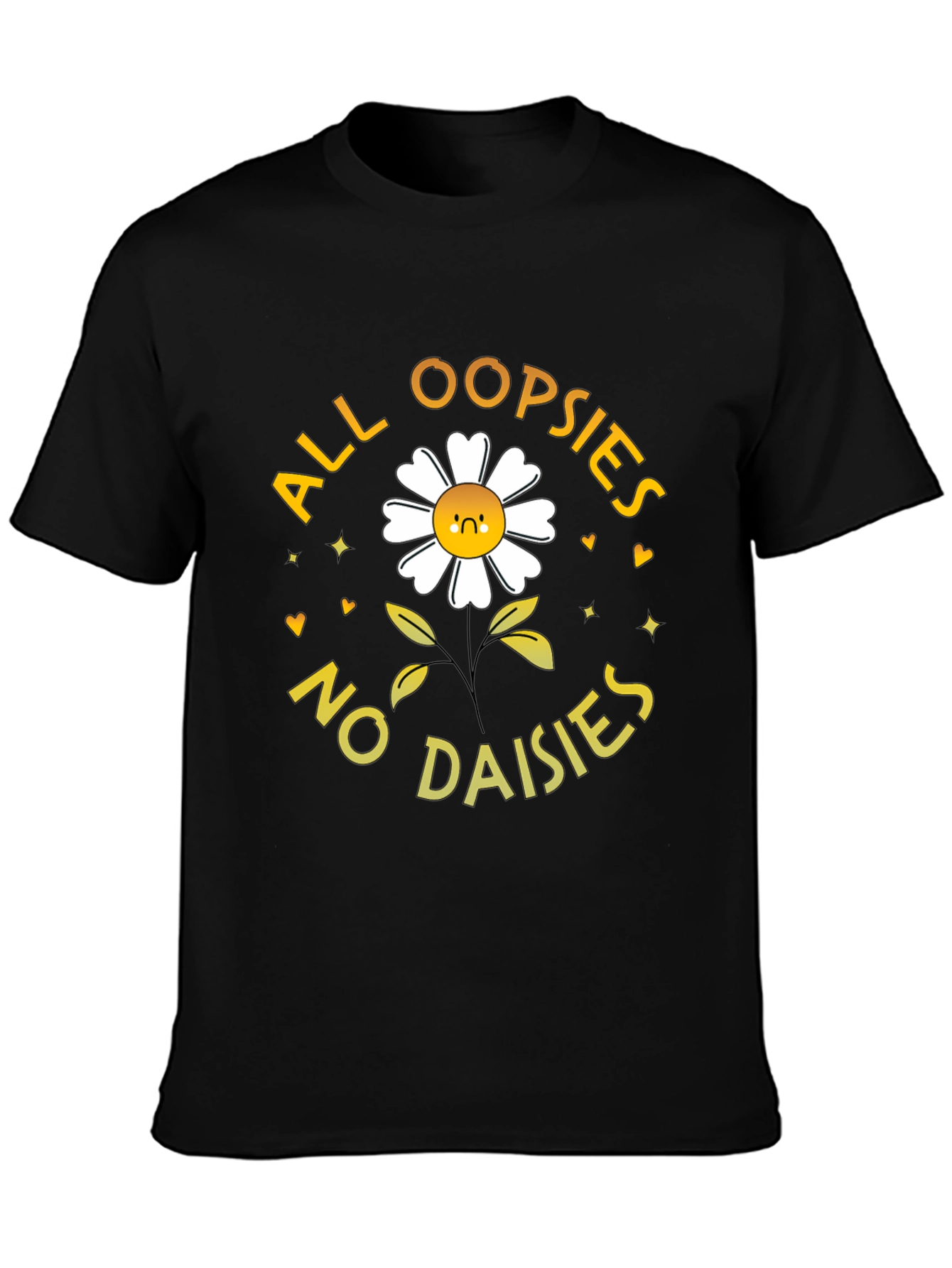 Black All Oopsies No Daisies Graphic T-Shirt view 3