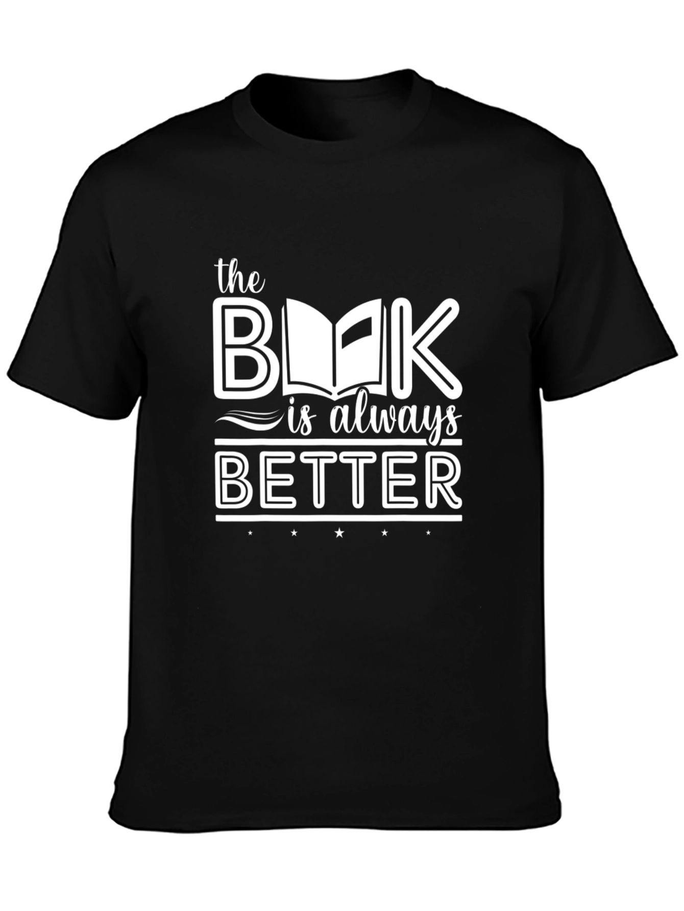 Black The Book is Always Better T-Shirt view 3