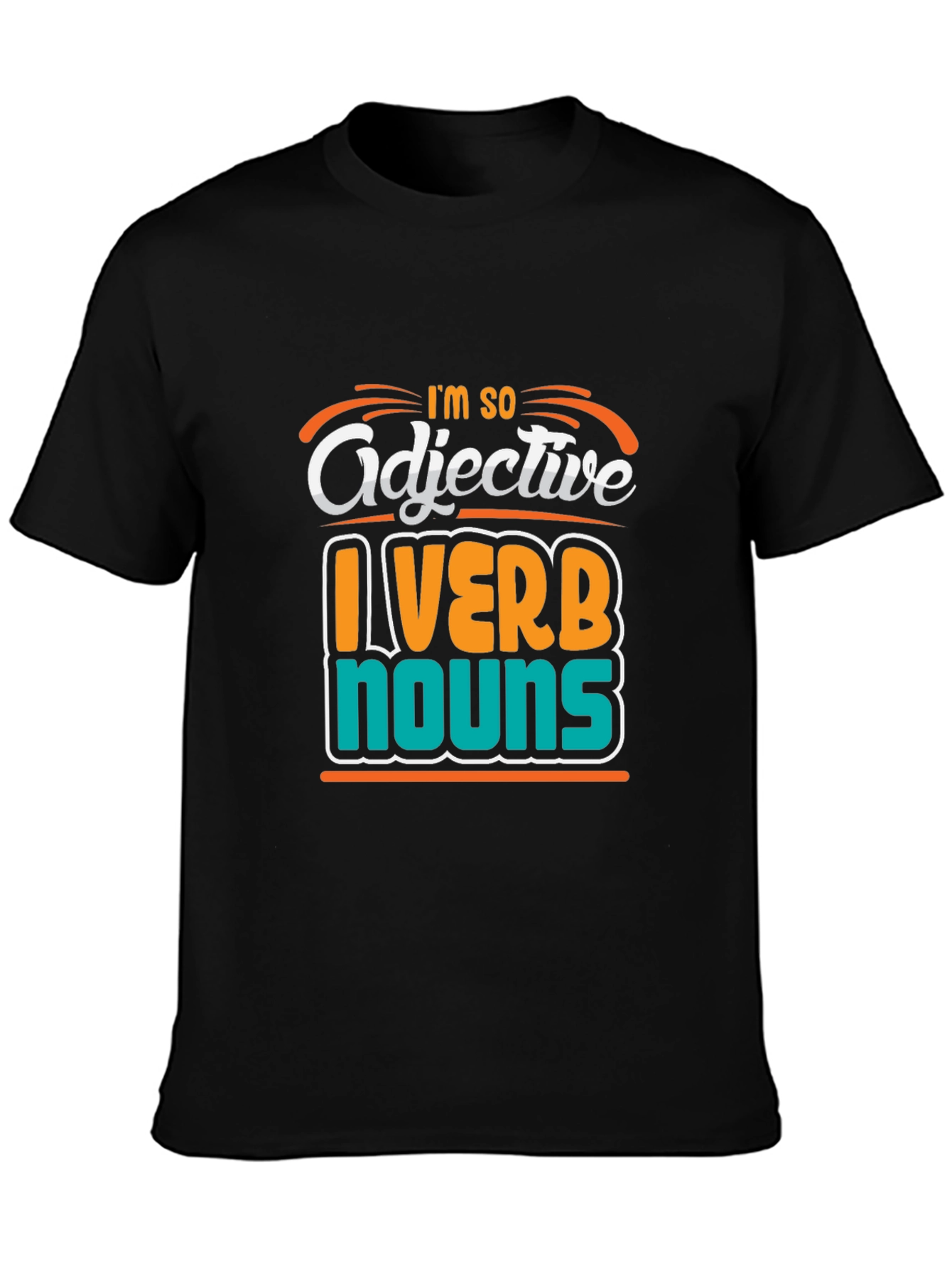 Black Funny Grammar T-Shirt: I'm So Adjective view 3