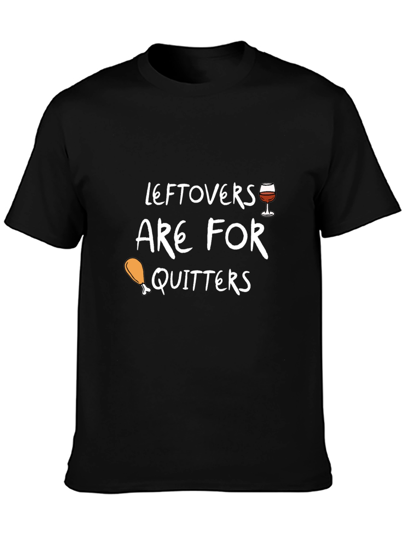 Black Leftovers are for Quitters Graphic Tee view 3
