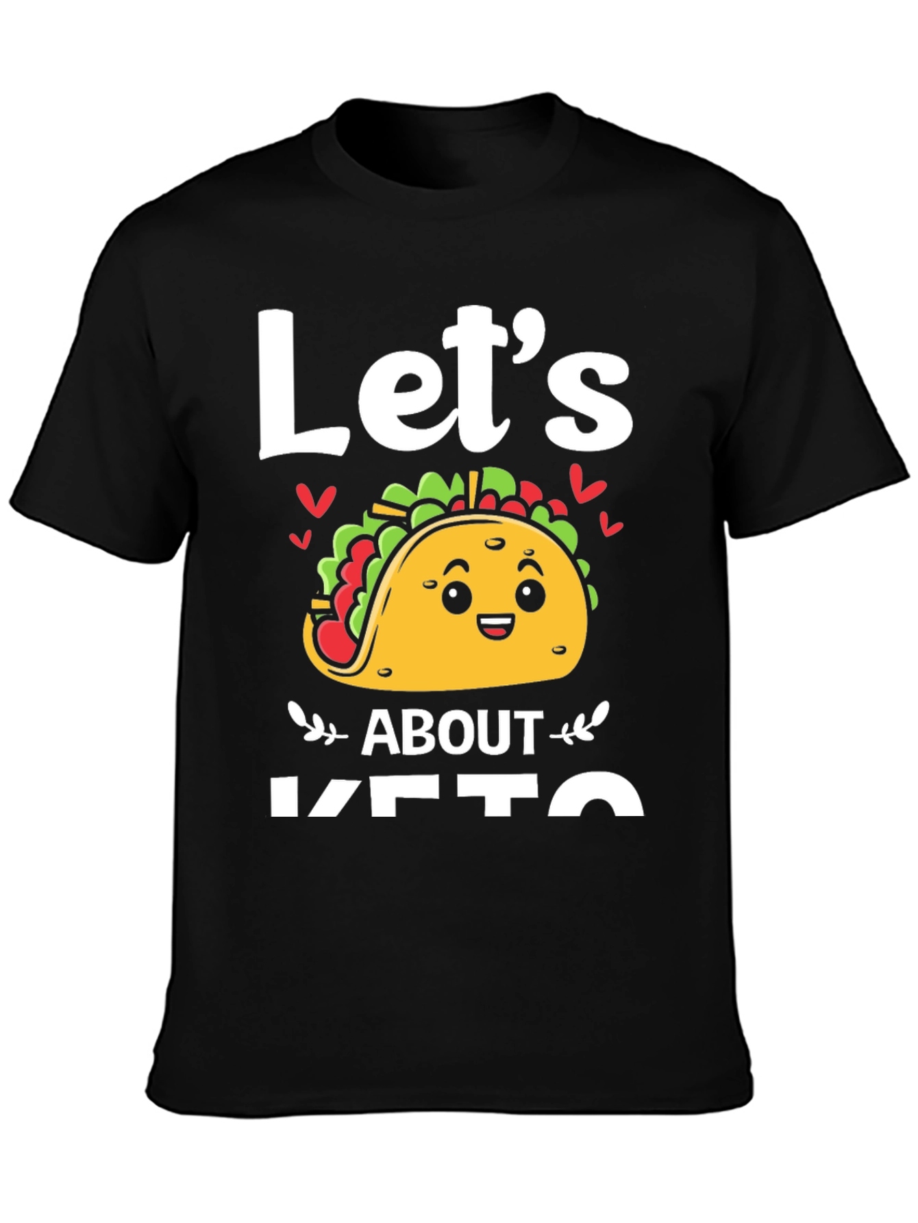 Black Let's Taco About Keto T-Shirt view 3