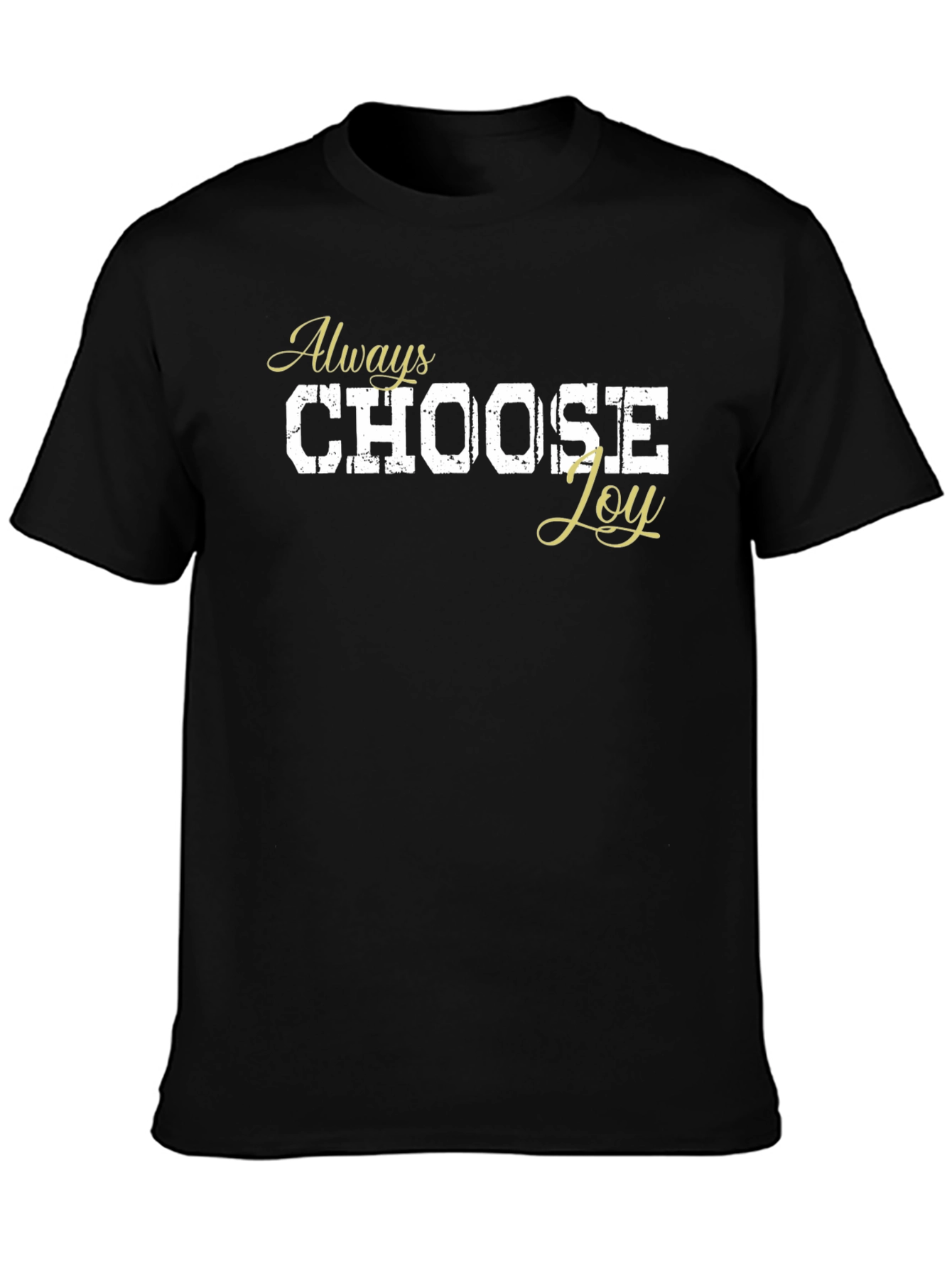 Black Always Choose Joy Black Graphic T-Shirt view 3