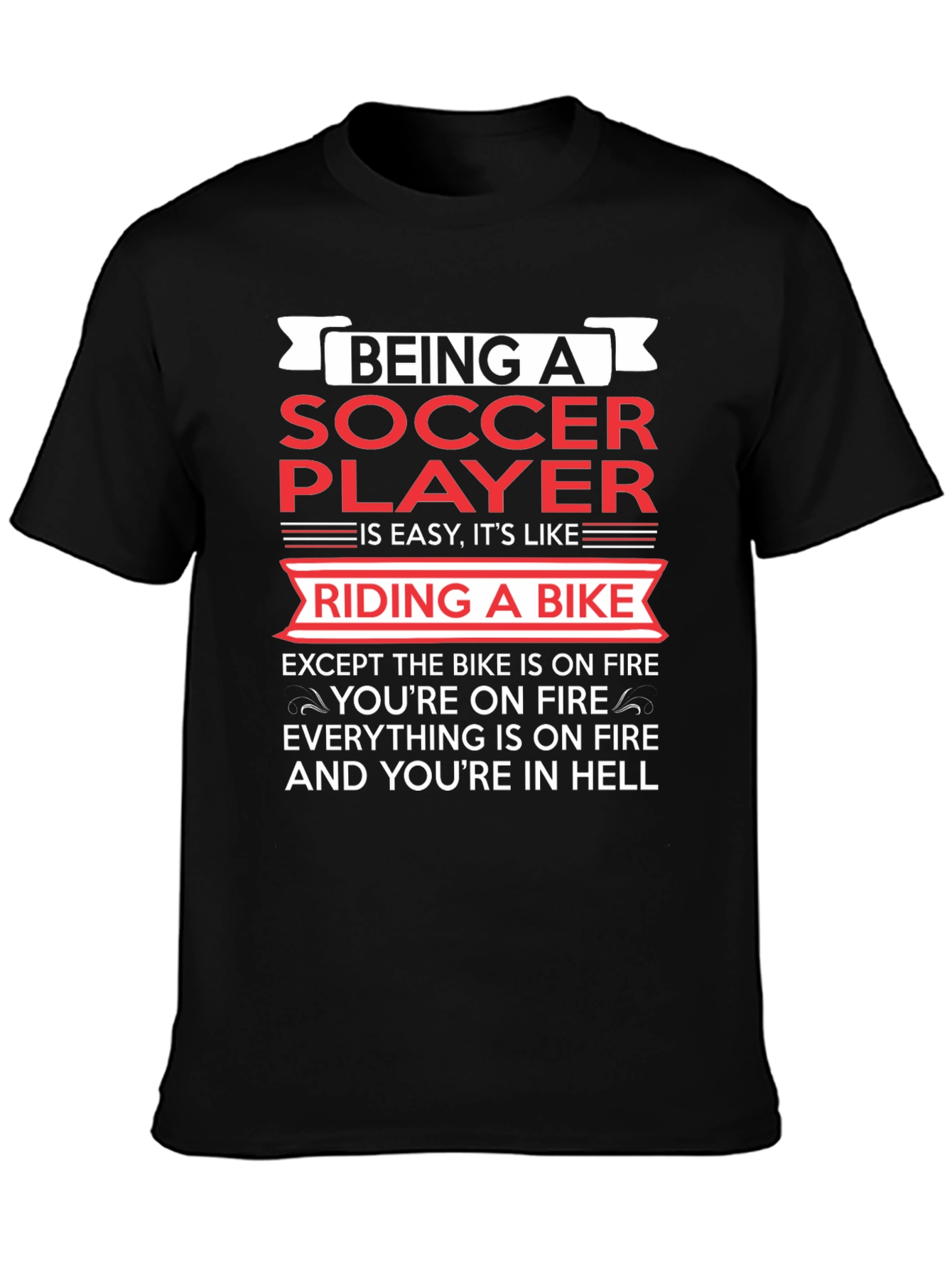 Black Being a Soccer Player T-Shirt - Funny & True! view 3