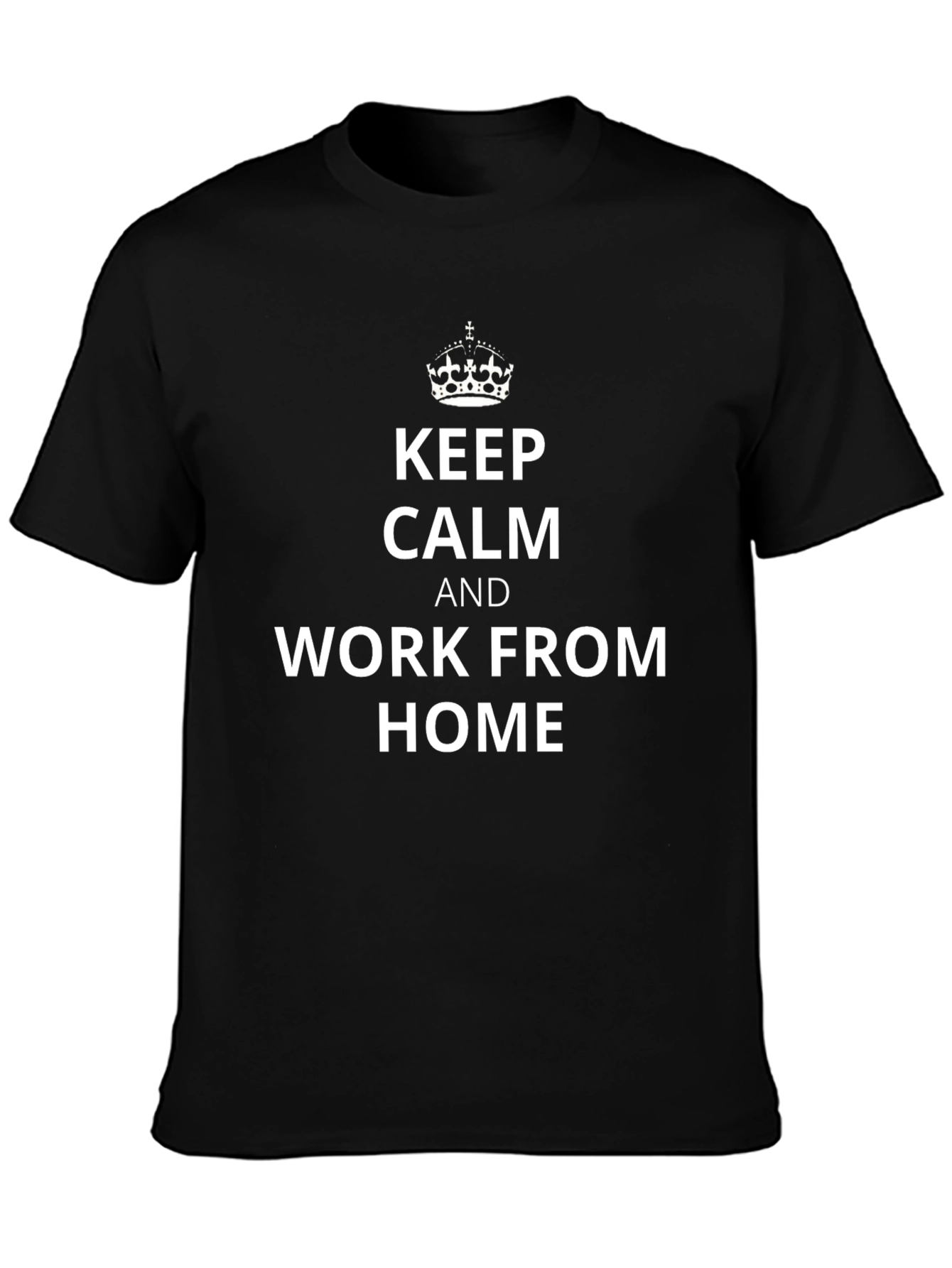 Black Keep Calm & Work From Home T-Shirt view 3