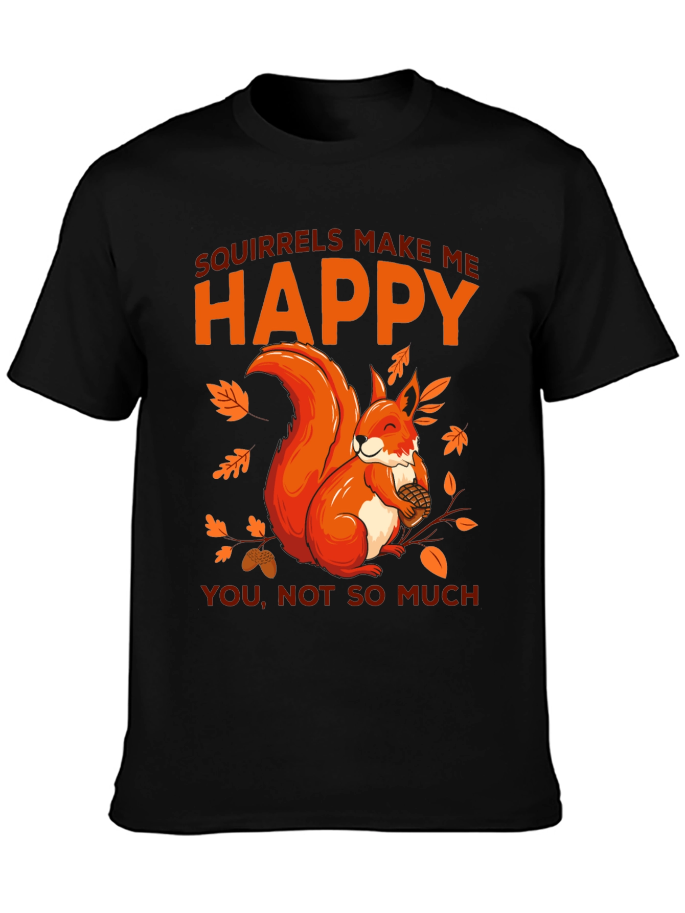 Black Squirrels Make Me Happy Graphic T-Shirt view 3
