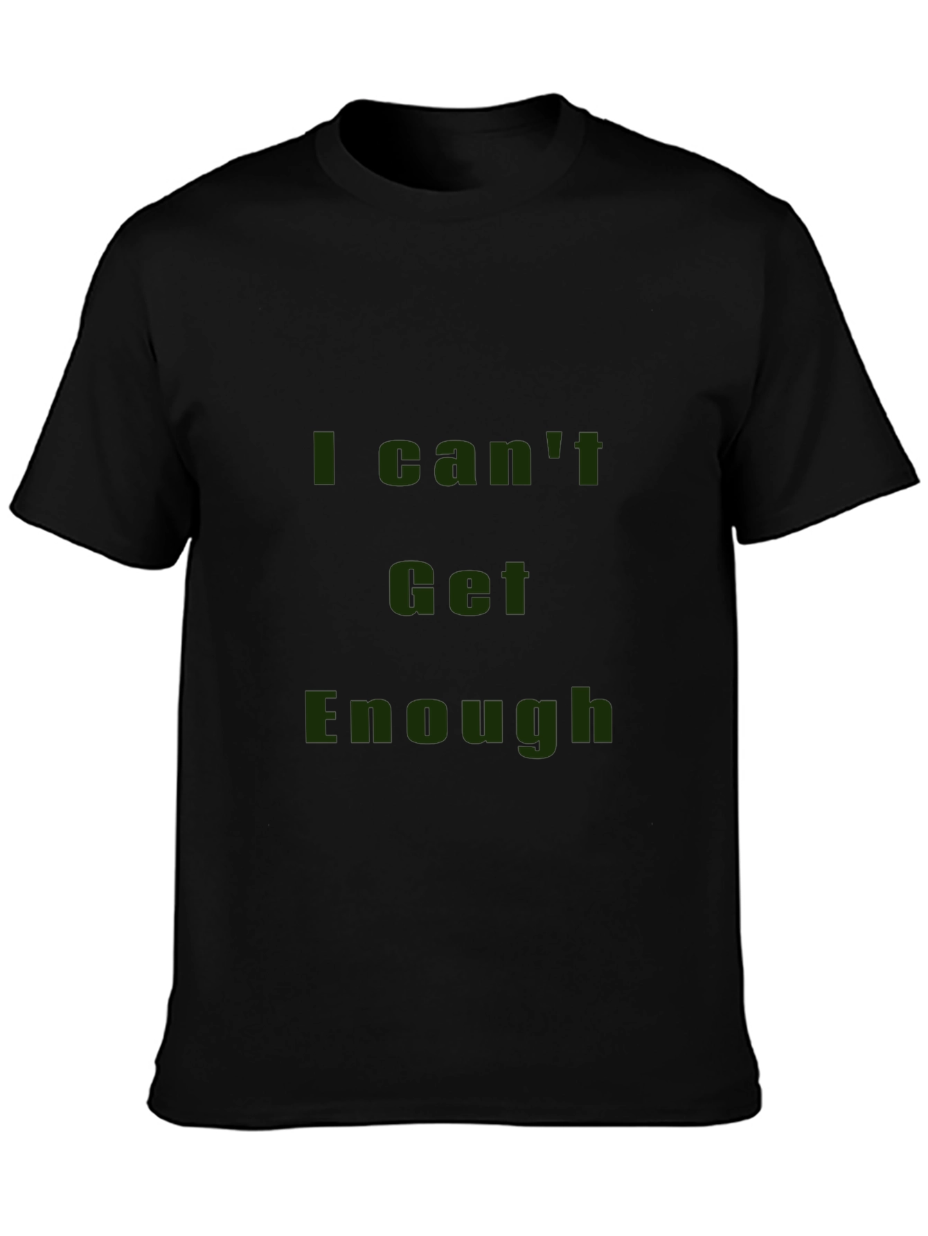 Black I Can't Get Enough Graphic Tee - Black Casual T-Shirt view 3