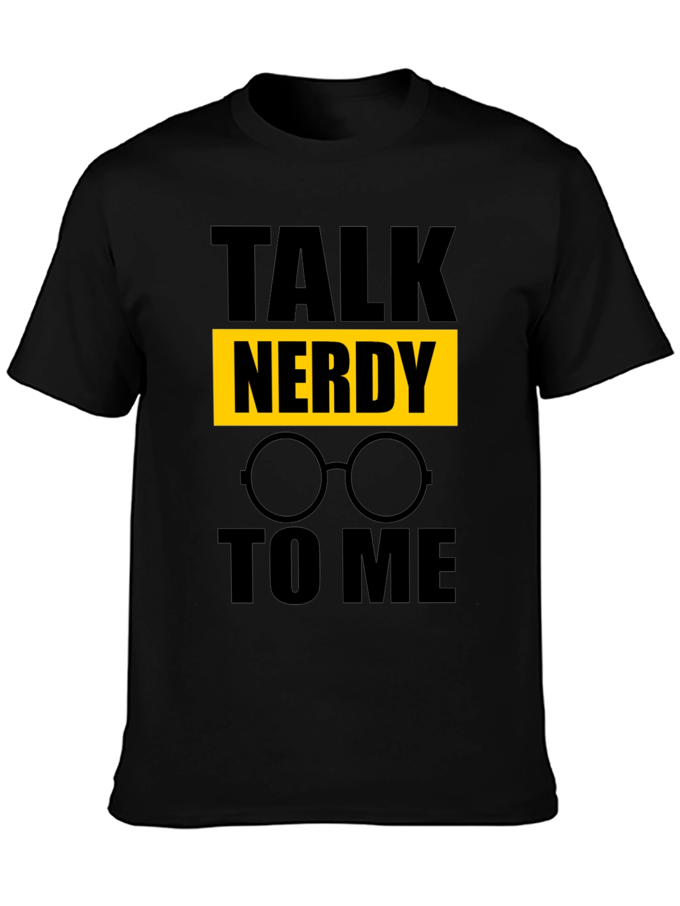 Black Talk Nerdy To Me T-Shirt - Geek Chic view 3