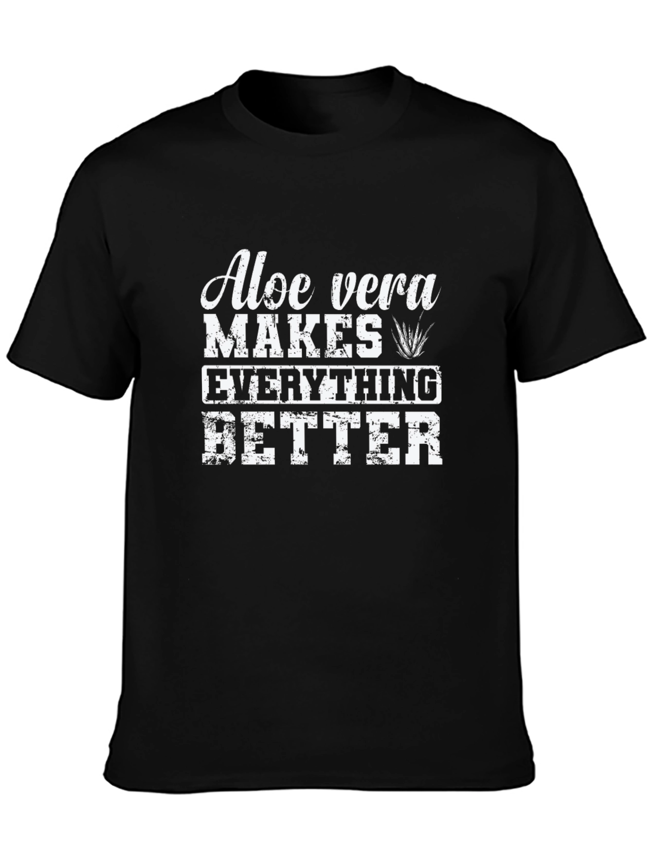 Black Aloe Vera Makes Everything Better T-Shirt view 3