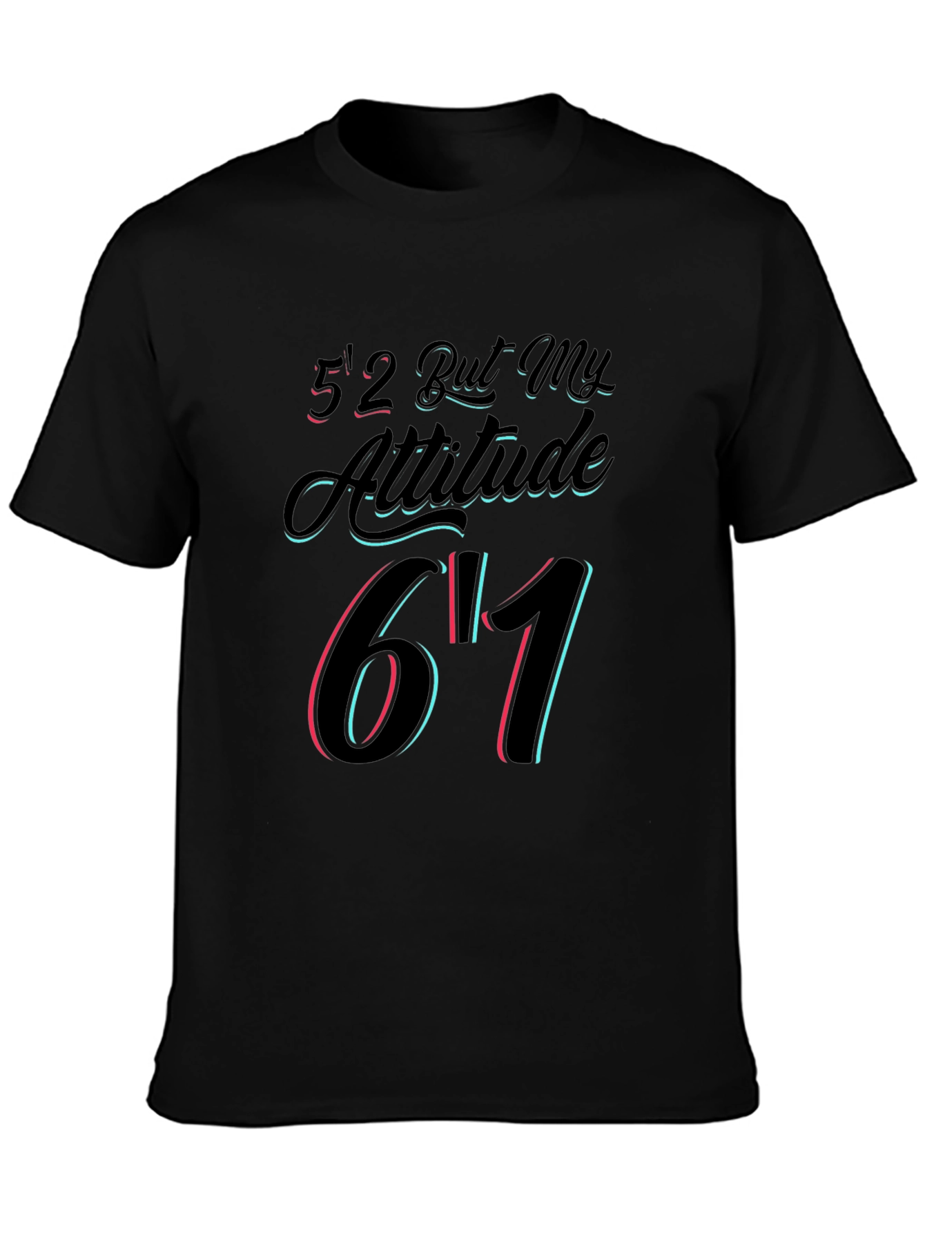 Black Funny Attitude Graphic T-Shirt view 3