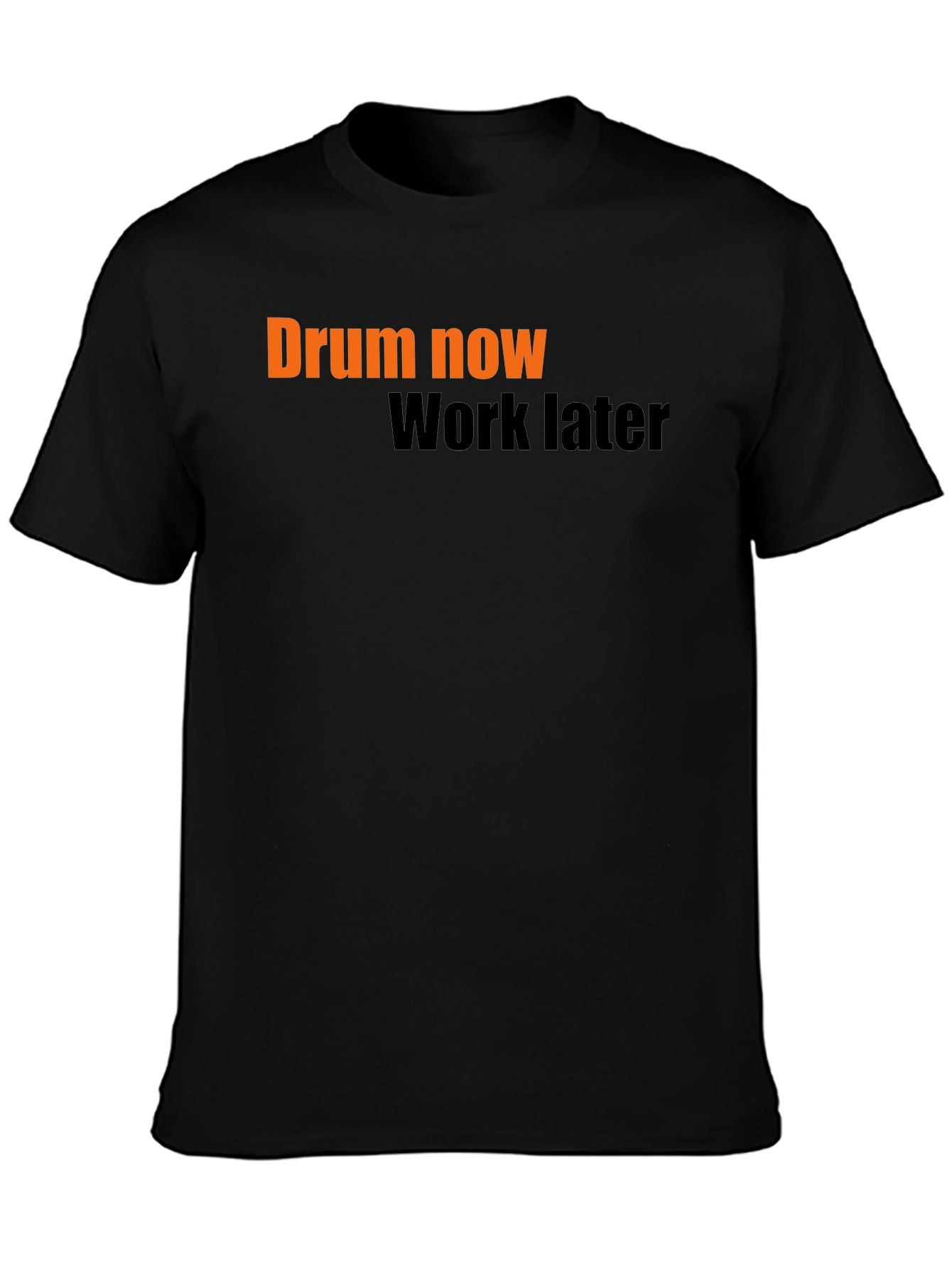 Black Drum Now, Work Later - Men's Graphic Tee view 3