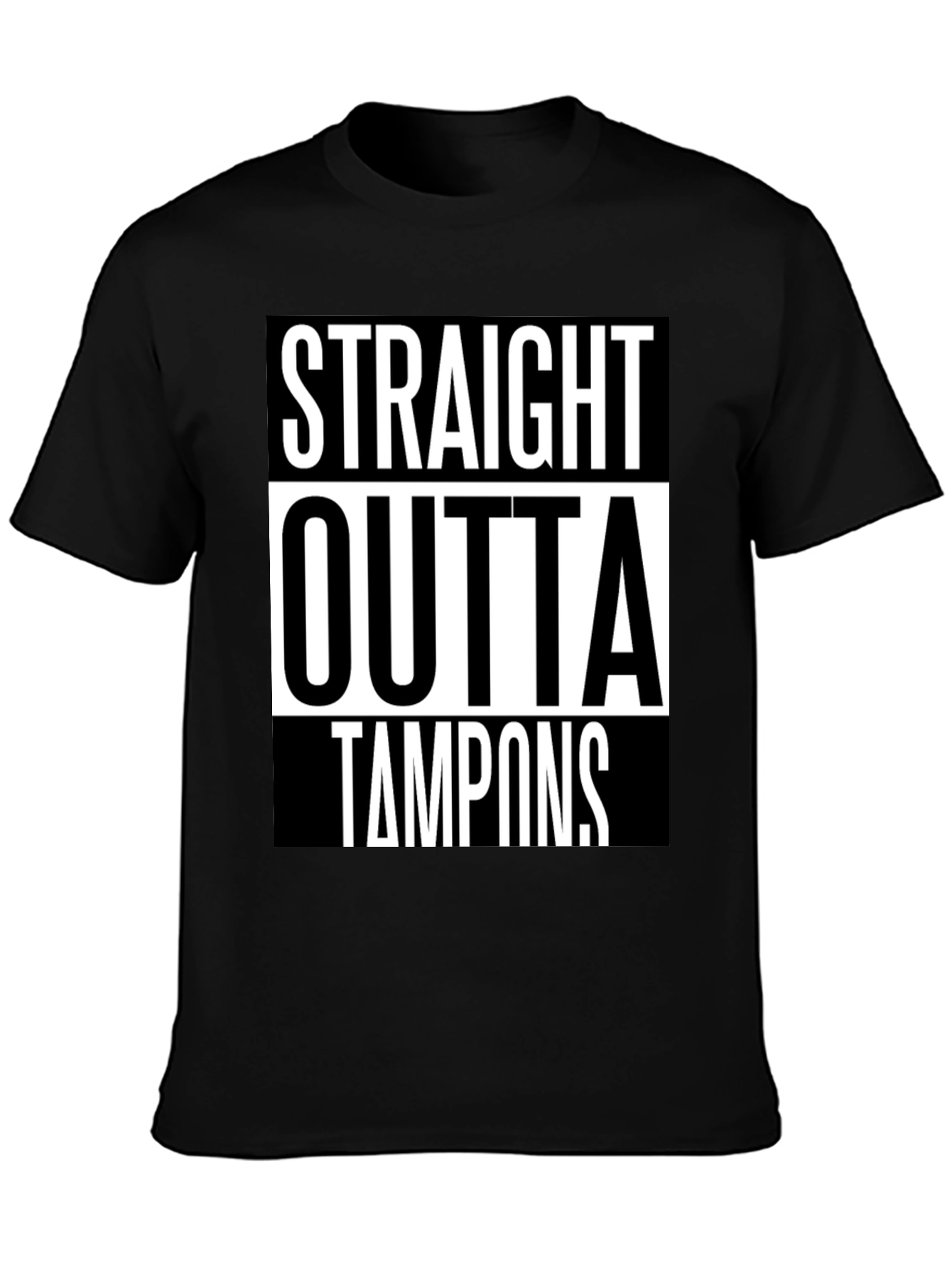 Black Straight Outta Tampons Graphic Tee view 3