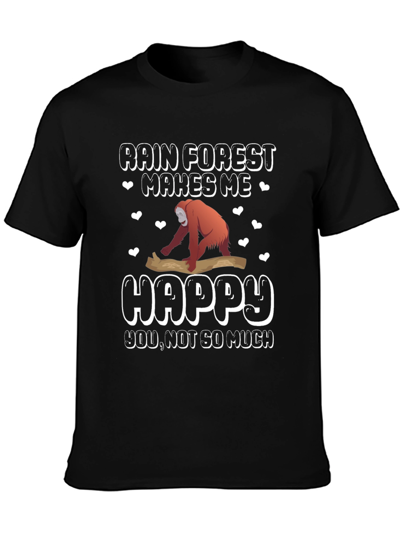 Black Rainforest Makes Me Happy Graphic T-Shirt view 3