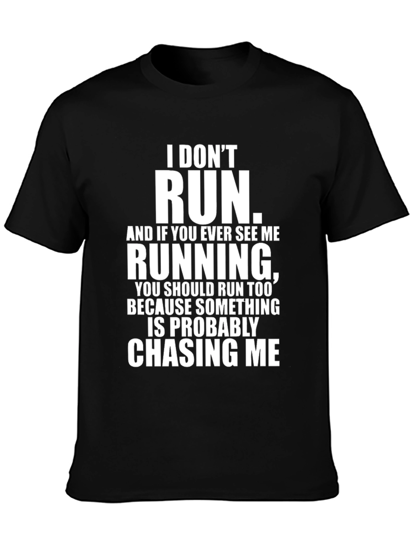 Black Funny 'I Don't Run' Graphic Tee - Black view 3