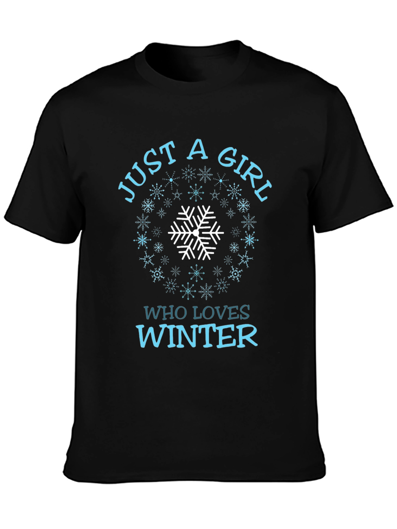 Black Just A Girl Who Loves Winter Snowflake T-Shirt view 3