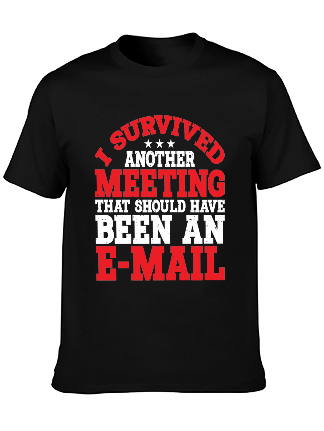 Black I Survived Another Meeting Funny T-Shirt view 3