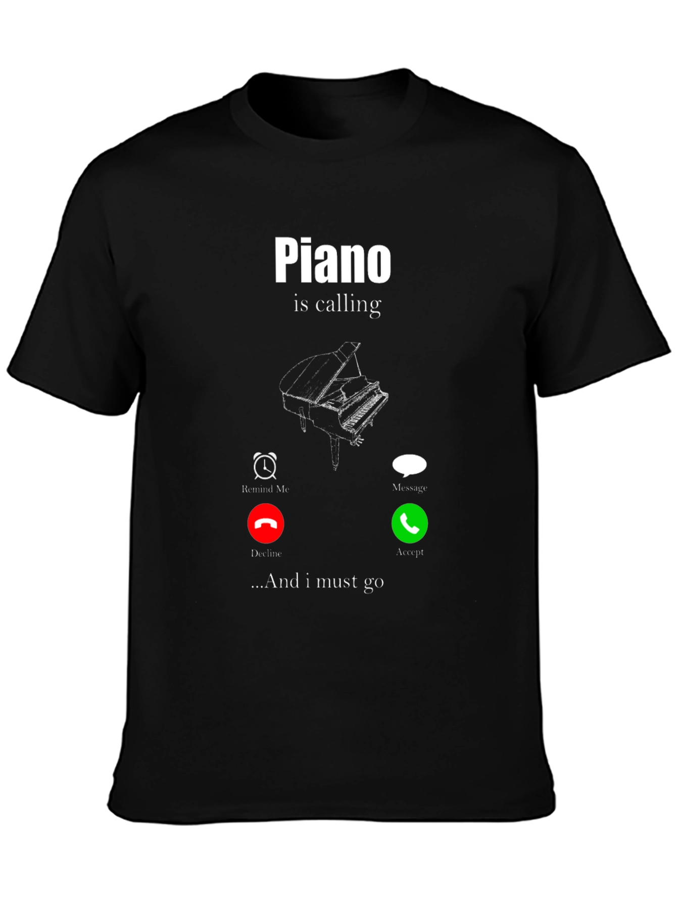 Piano Is Calling T-Shirt - Music Lover Tee - 3