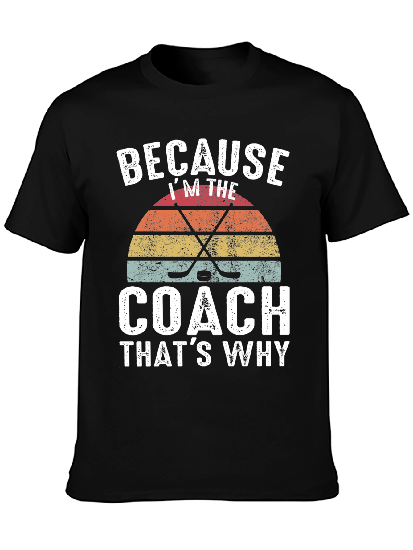 Black Because I'm the Coach Hockey Graphic Tee view 3