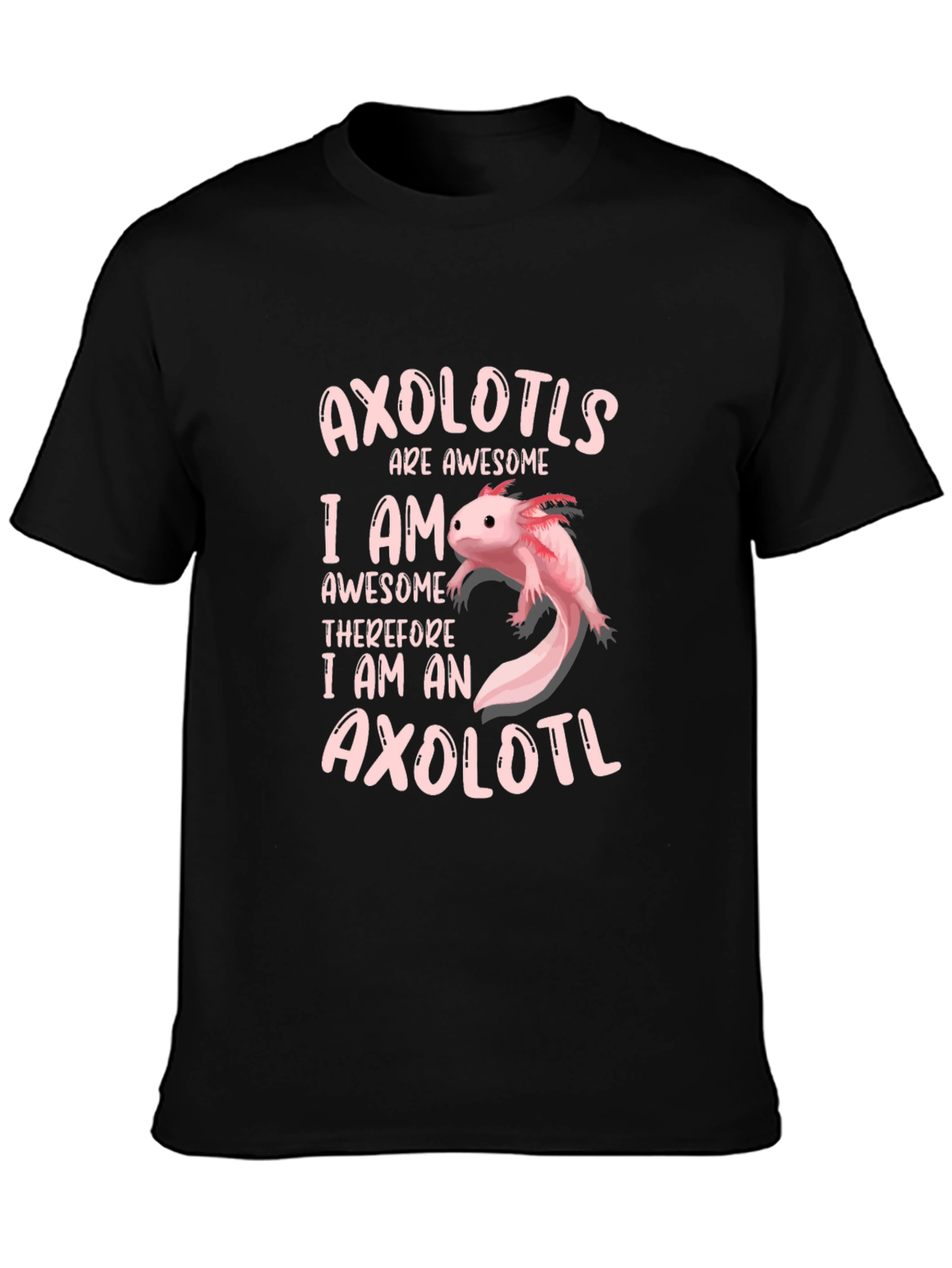 Black Axolotl Awesome T-Shirt view 3