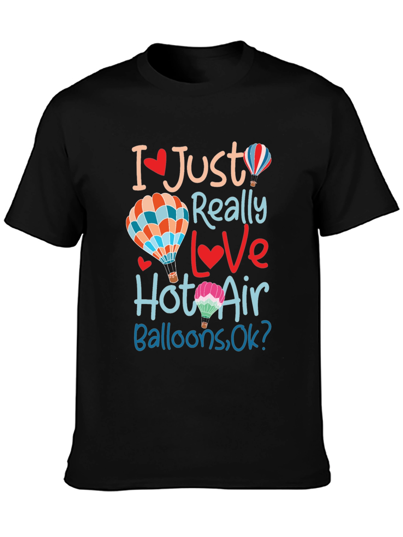 Black I Love Hot Air Balloons Black T-Shirt view 3
