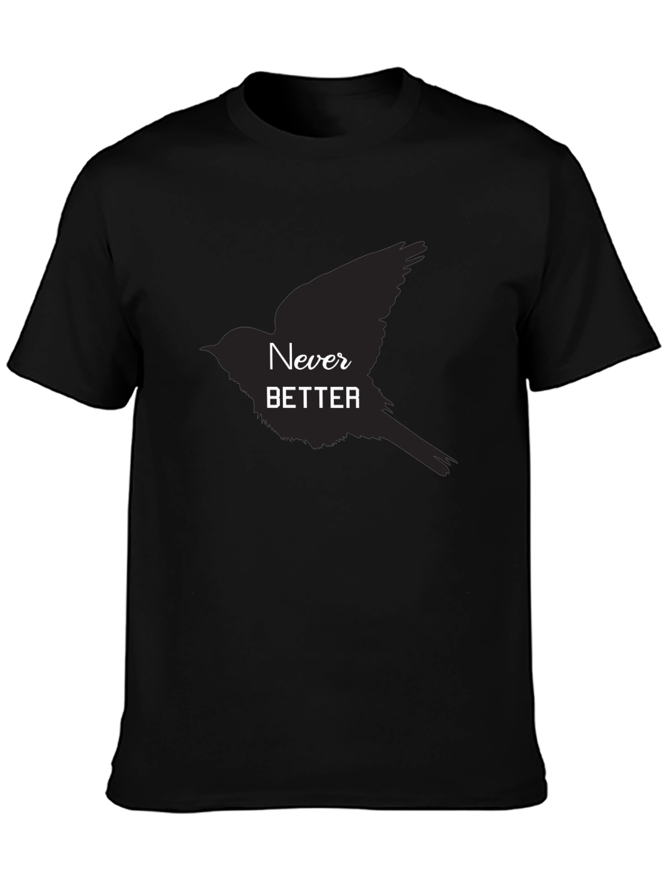 Black Never Better Bird Graphic Black T-Shirt view 3