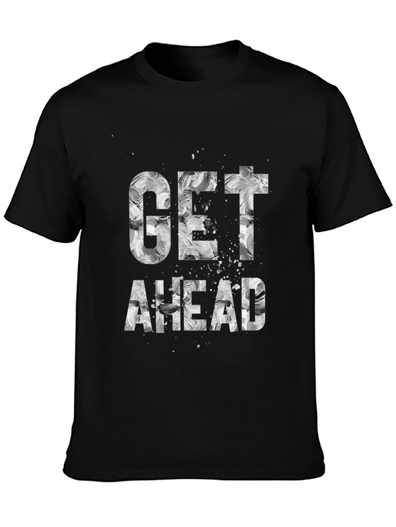 Black Get Ahead Graphic Tee - Stylish Slogan T-Shirt view 3