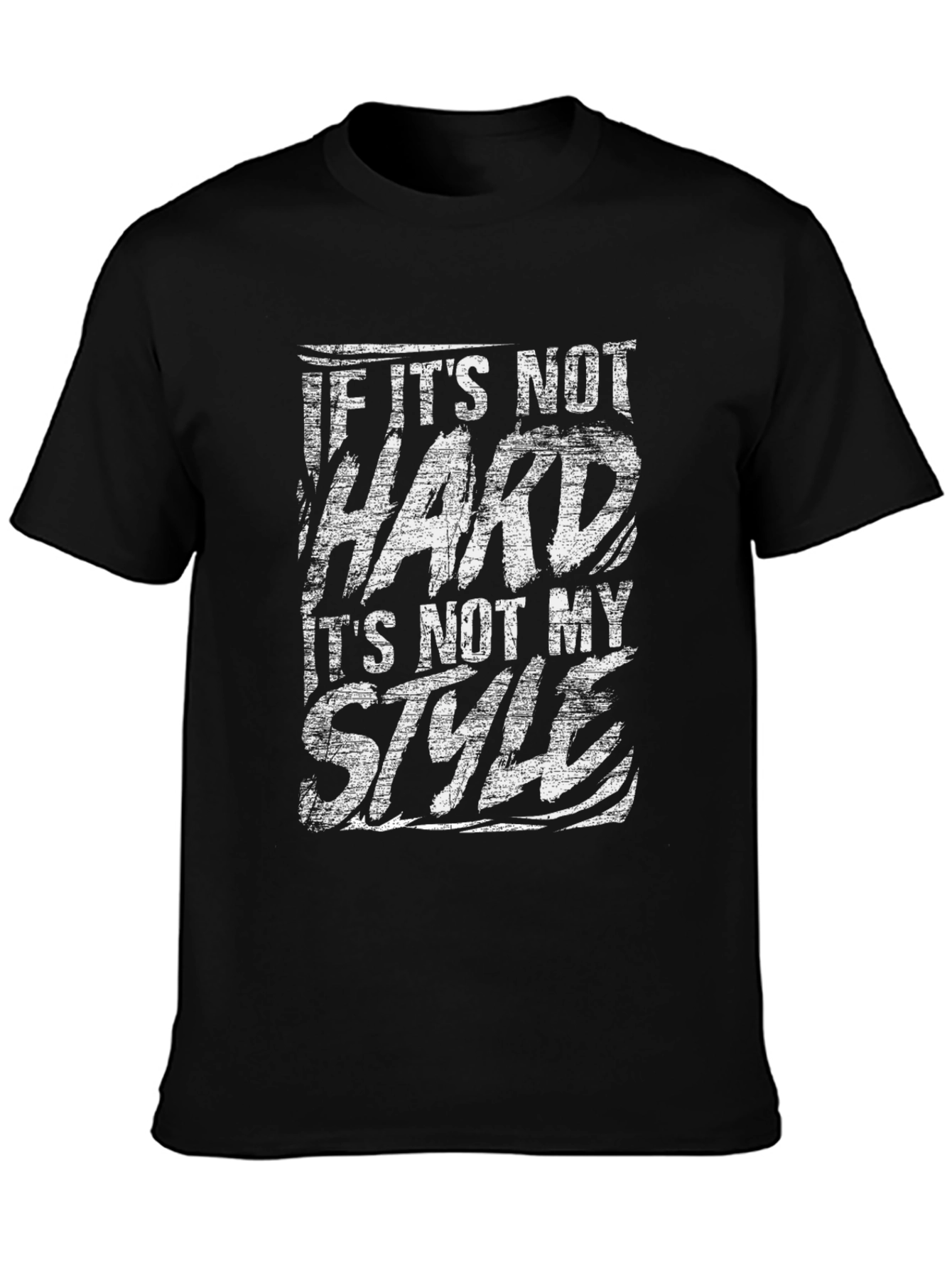 Black "If It's Not Hard, It's Not My Style" Graphic Tee view 3