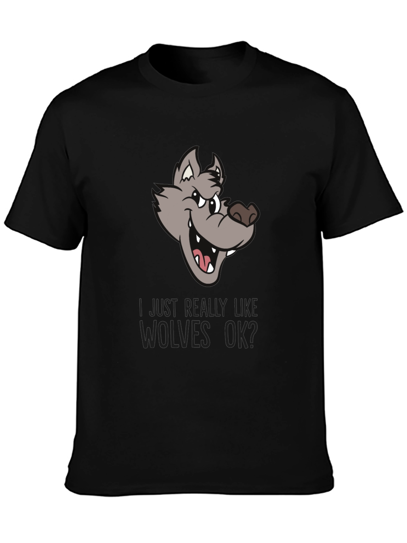 Black Wolf Lover Graphic Tee - "I Just Really Like Wolves OK?" view 3