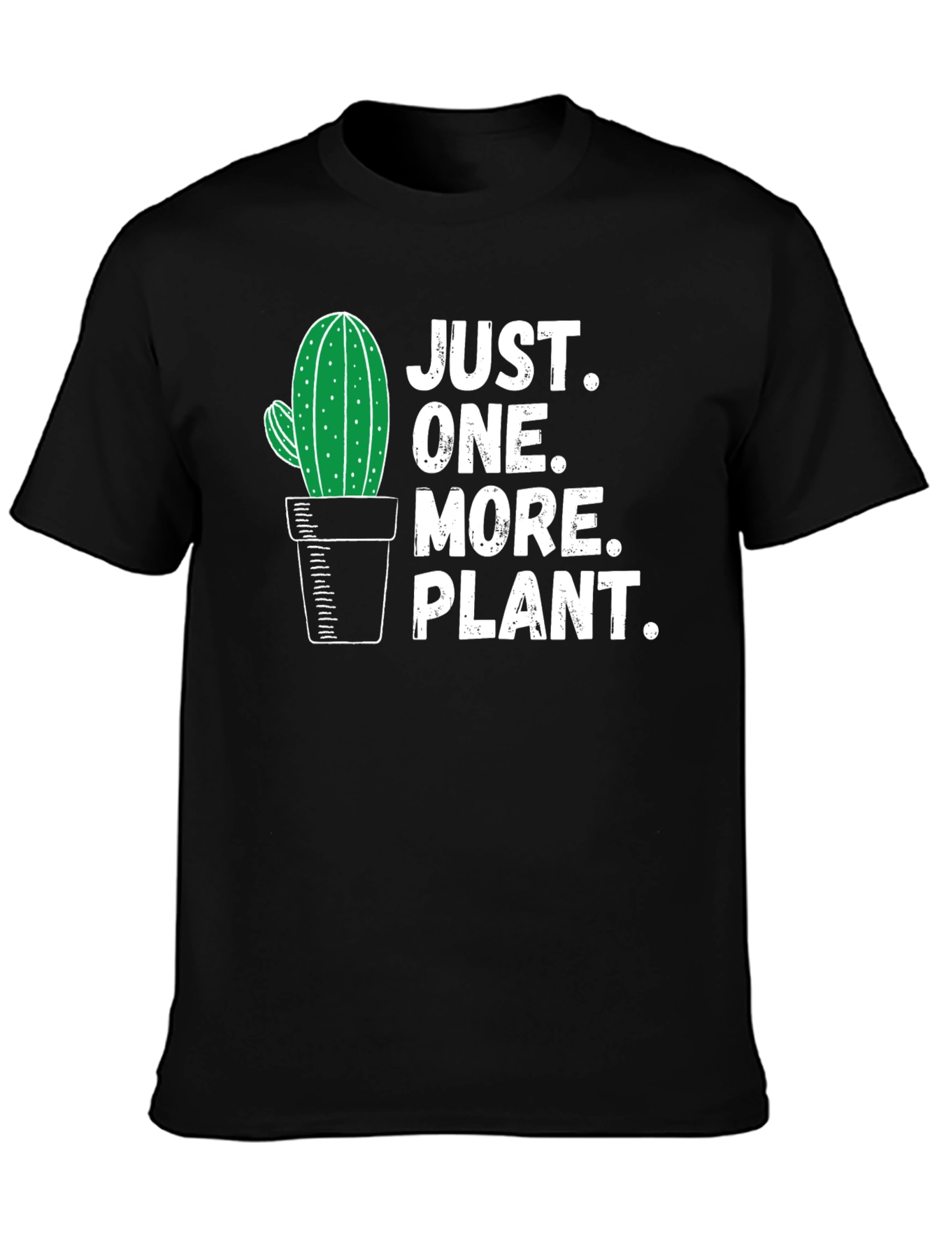 Black Just One More Plant T-Shirt - Cactus Lover Tee view 3