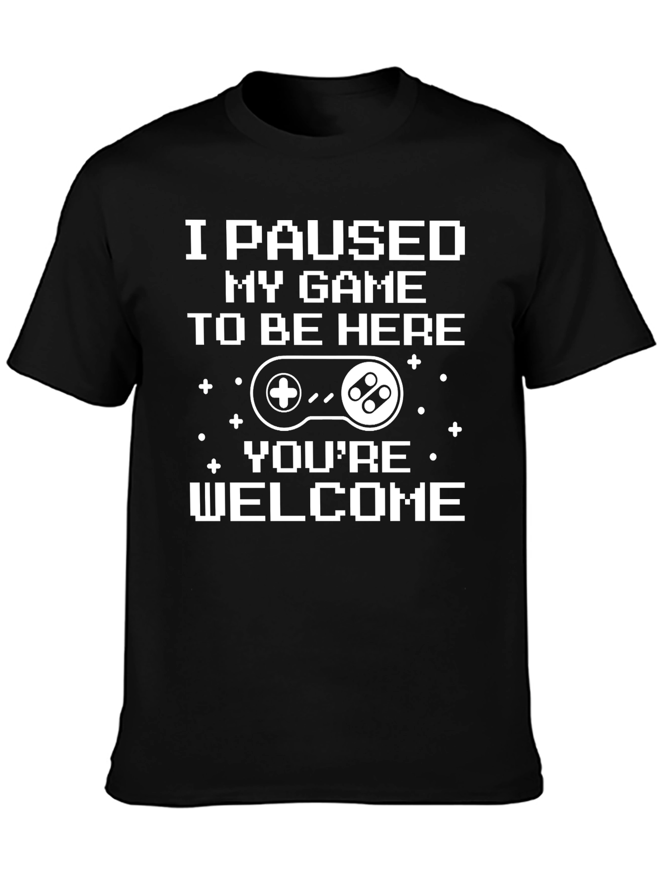 Black Gamer T-Shirt: I Paused My Game To Be Here view 3