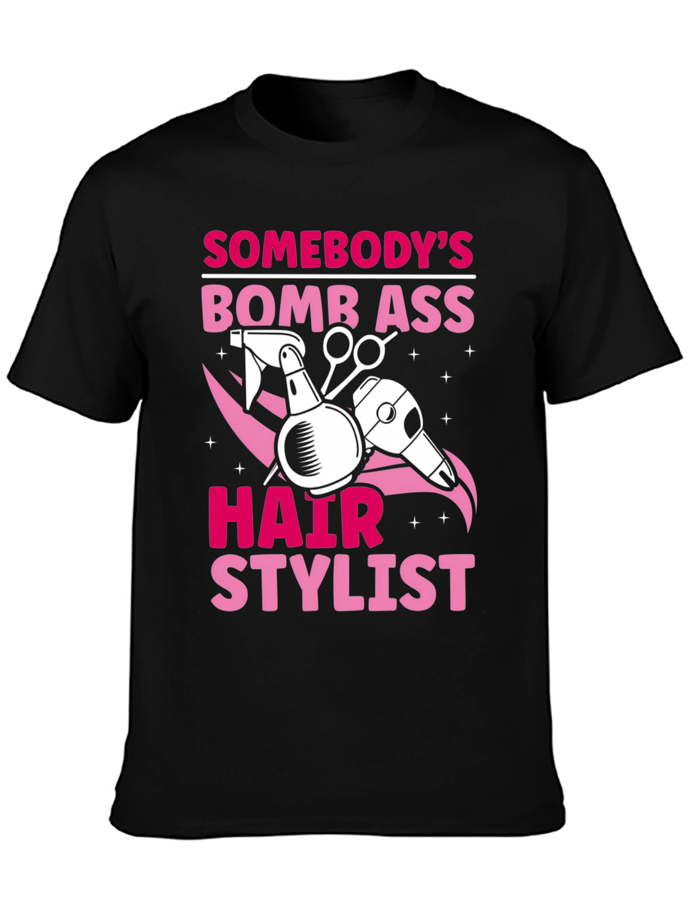 Black Bomb Ass Hair Stylist T-Shirt view 3