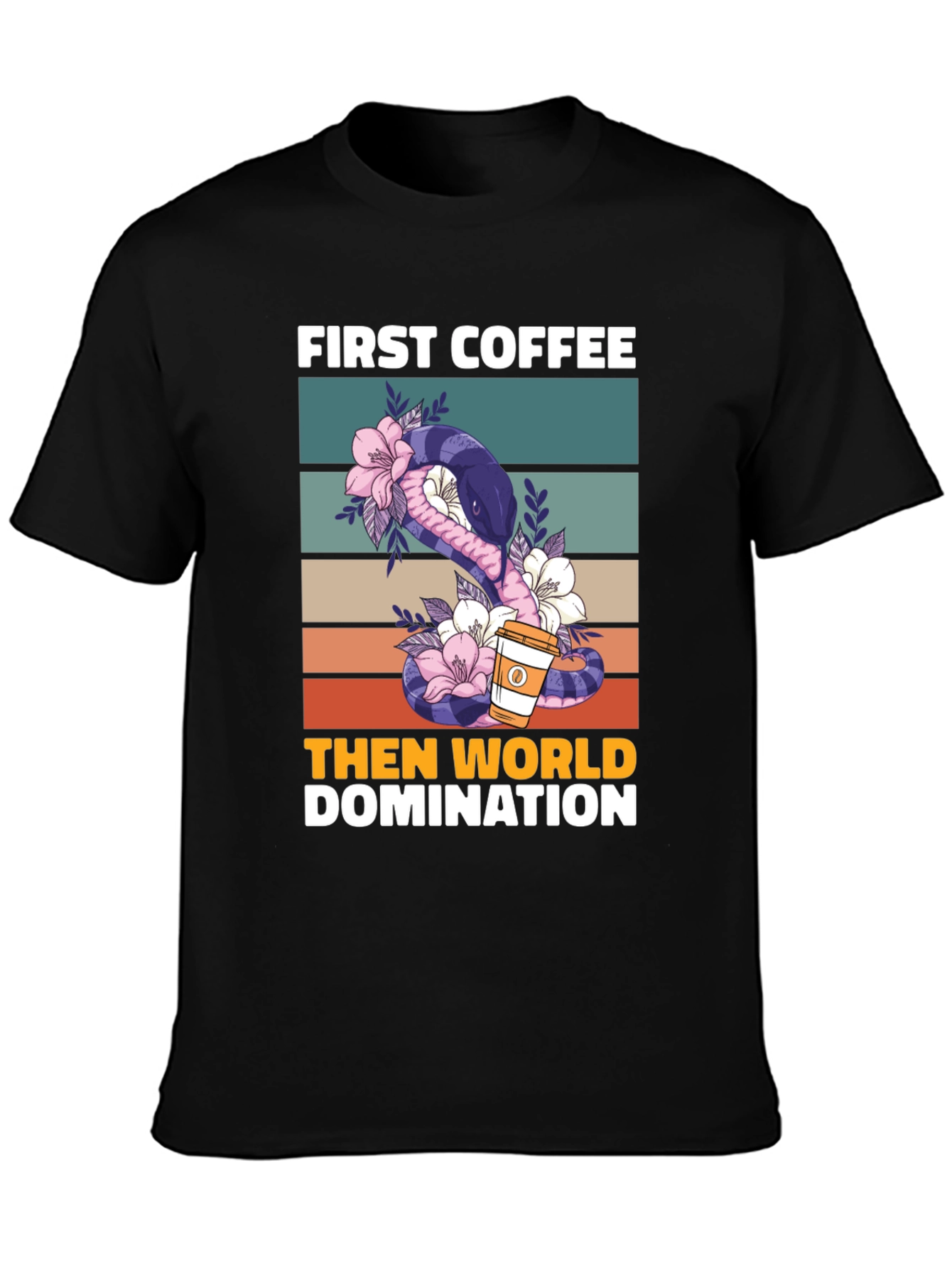 Black First Coffee Then World Domination T-Shirt view 3