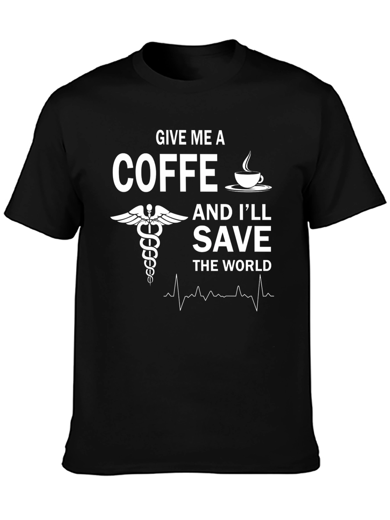 Black Give Me Coffee Save the World T-Shirt view 3