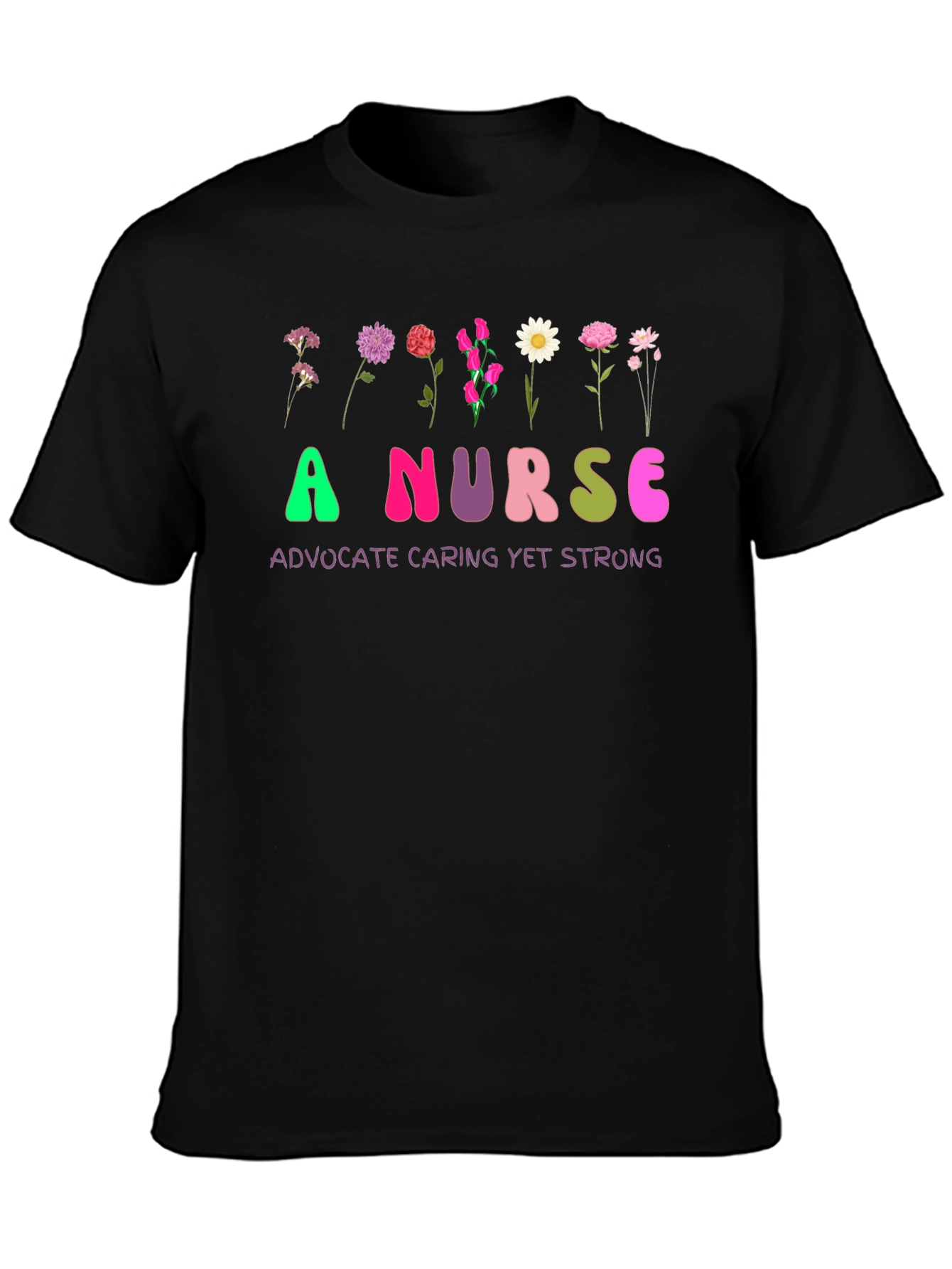 Black A Nurse Advocate Caring Yet Strong T-Shirt view 3
