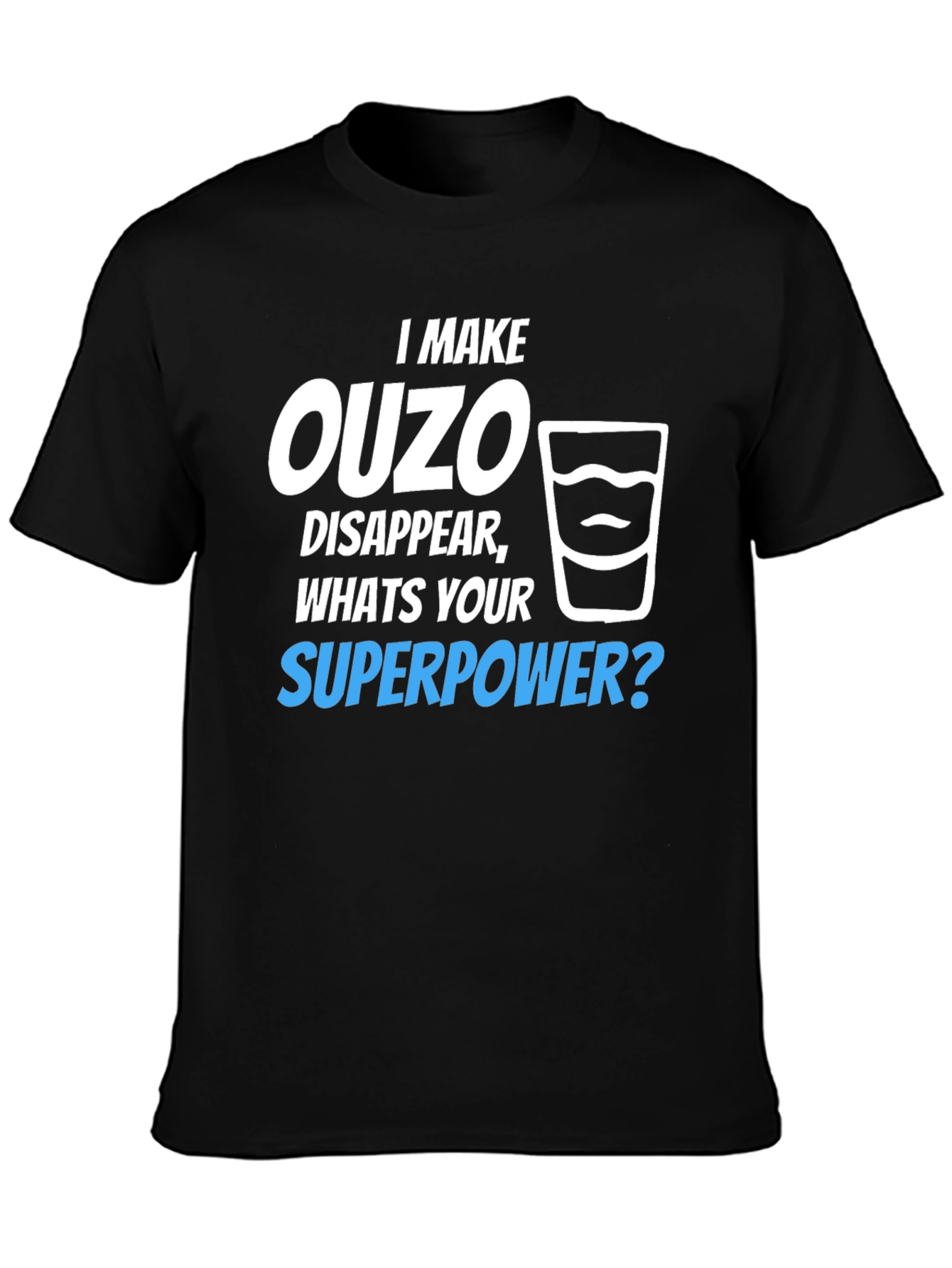 Ouzo Superpower T-Shirt - Funny Novelty Tee - 3