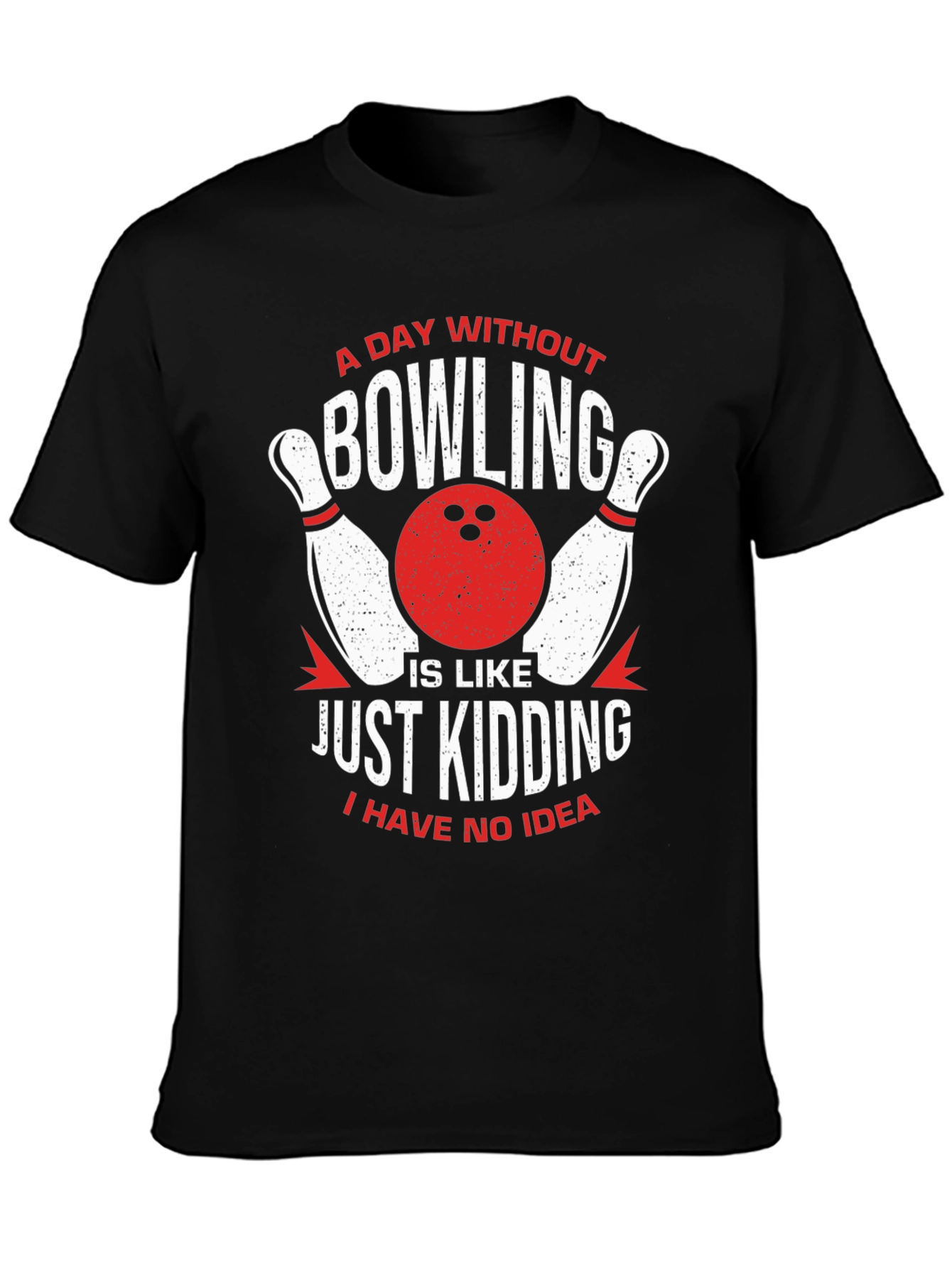 Black Funny Bowling T-Shirt: A Day Without Bowling view 3