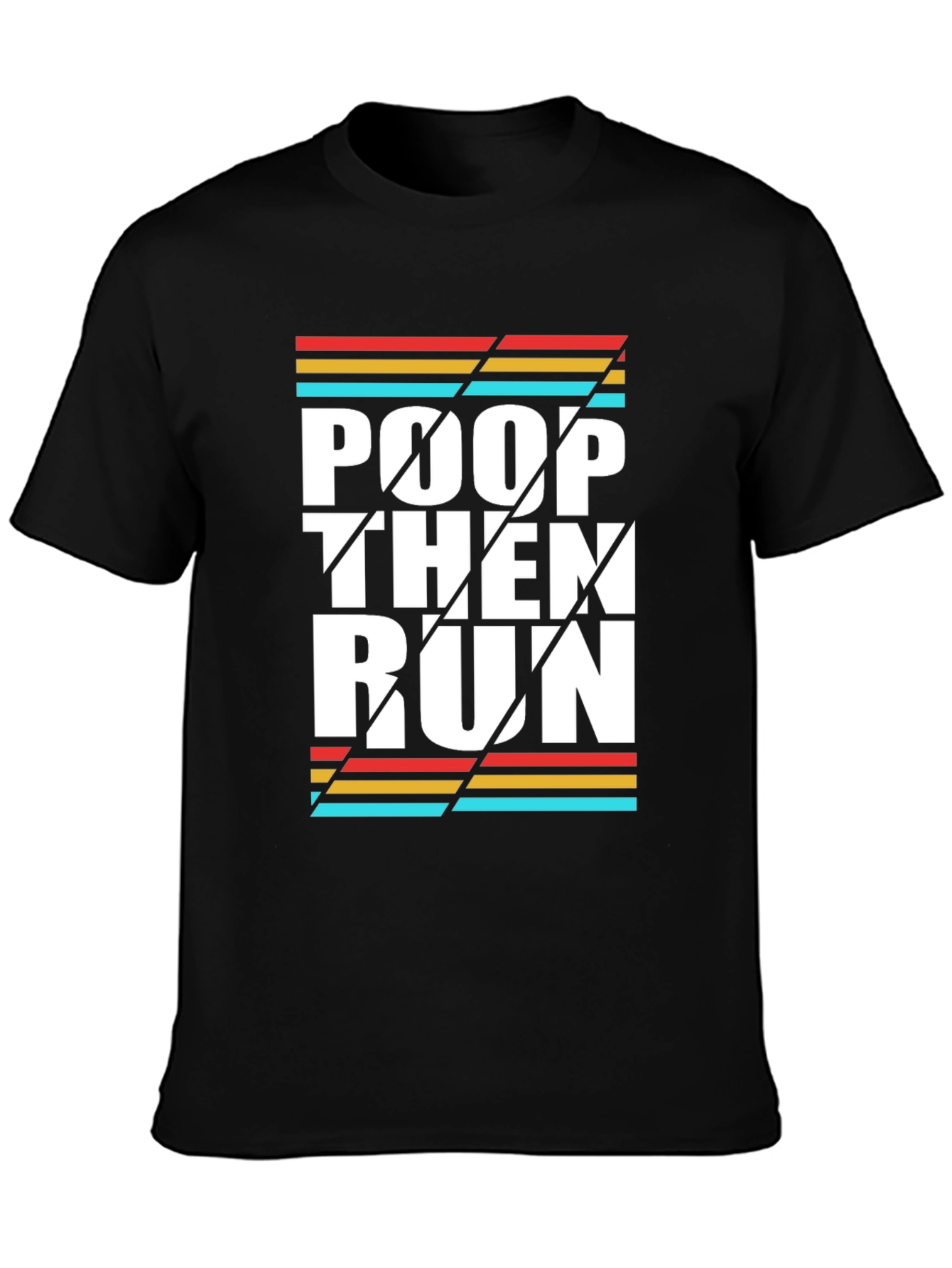 Black Poop Then Run Graphic Tee view 3