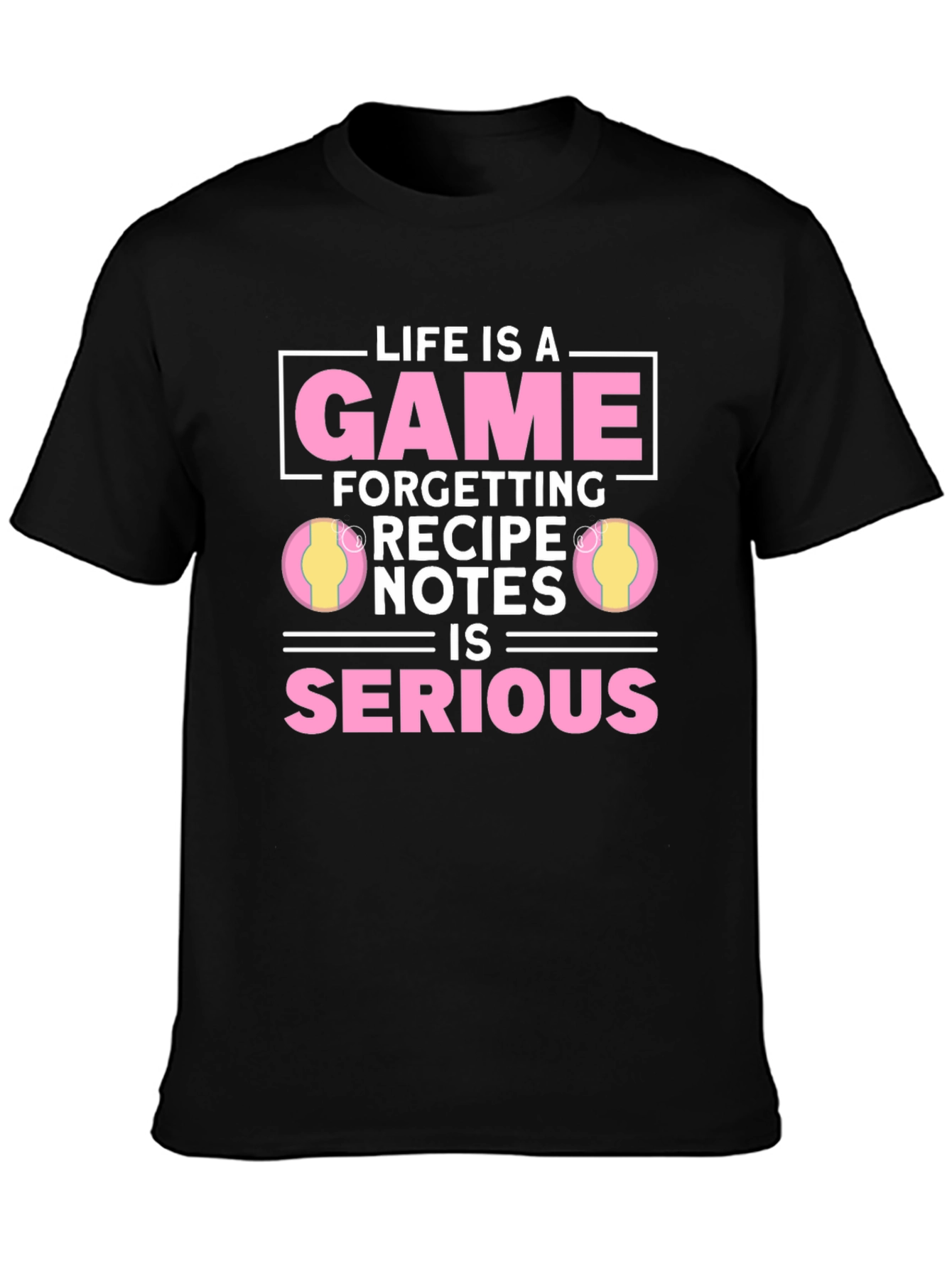 Black Life is a Game Recipe T-Shirt view 3