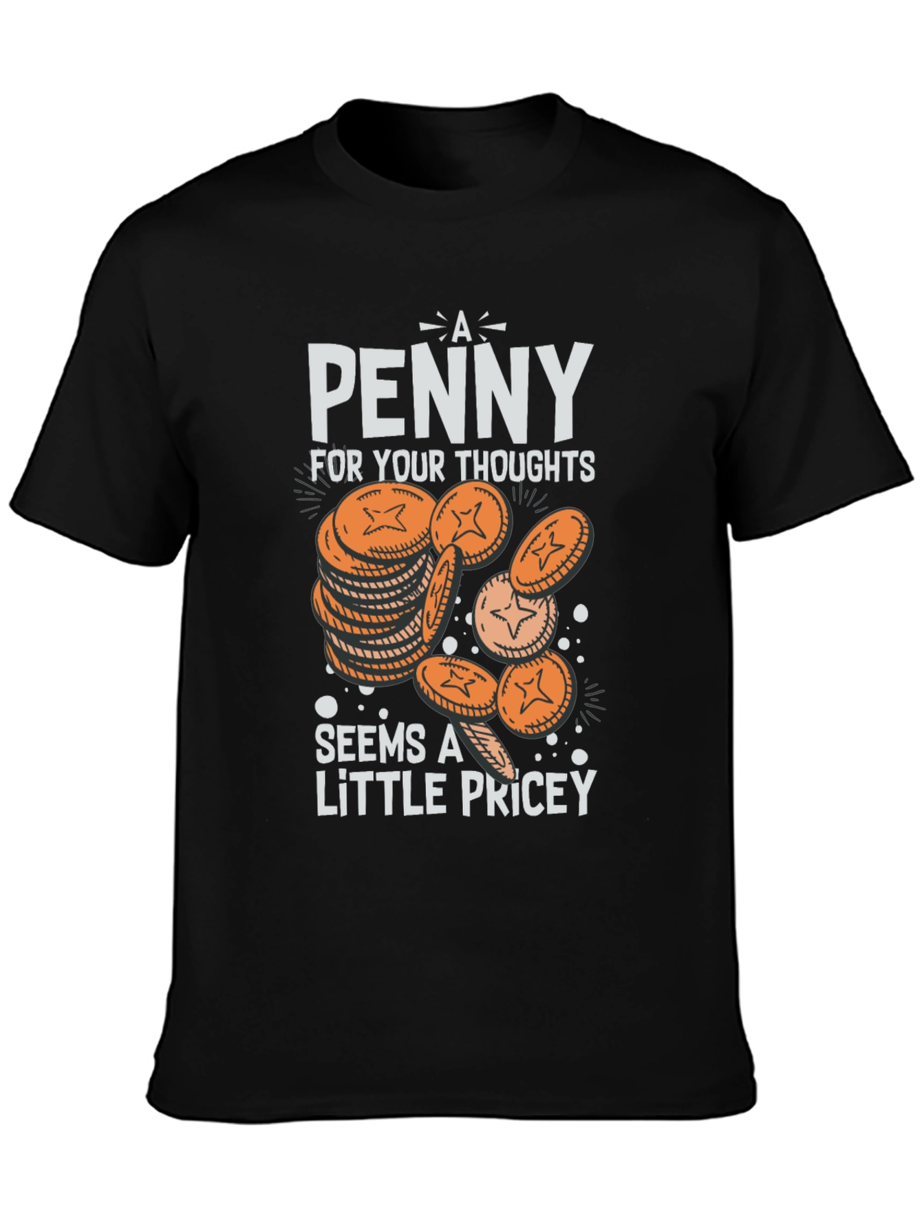 Black Funny 'A Penny For Your Thoughts' Graphic T-Shirt view 3