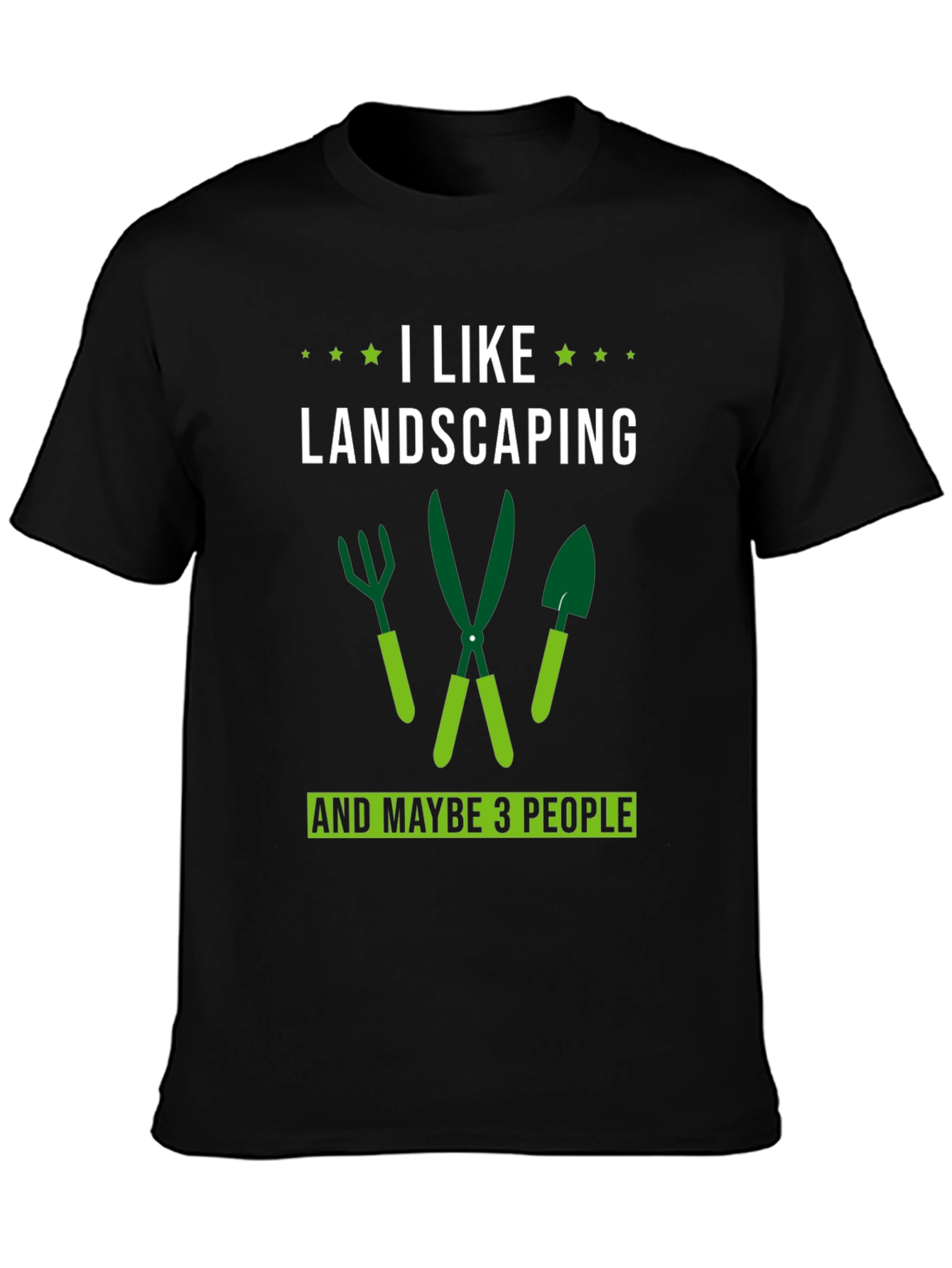 Black I Like Landscaping T-Shirt - Gardening Tee view 3