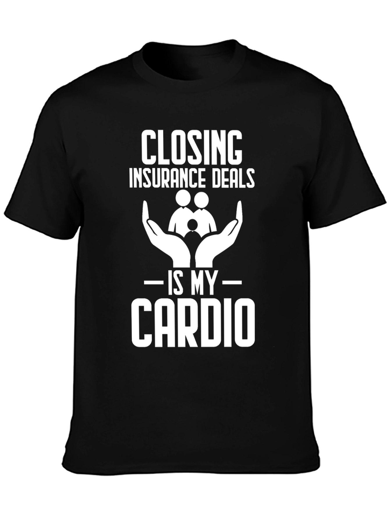 Black Closing Insurance Deals is My Cardio T-Shirt view 3