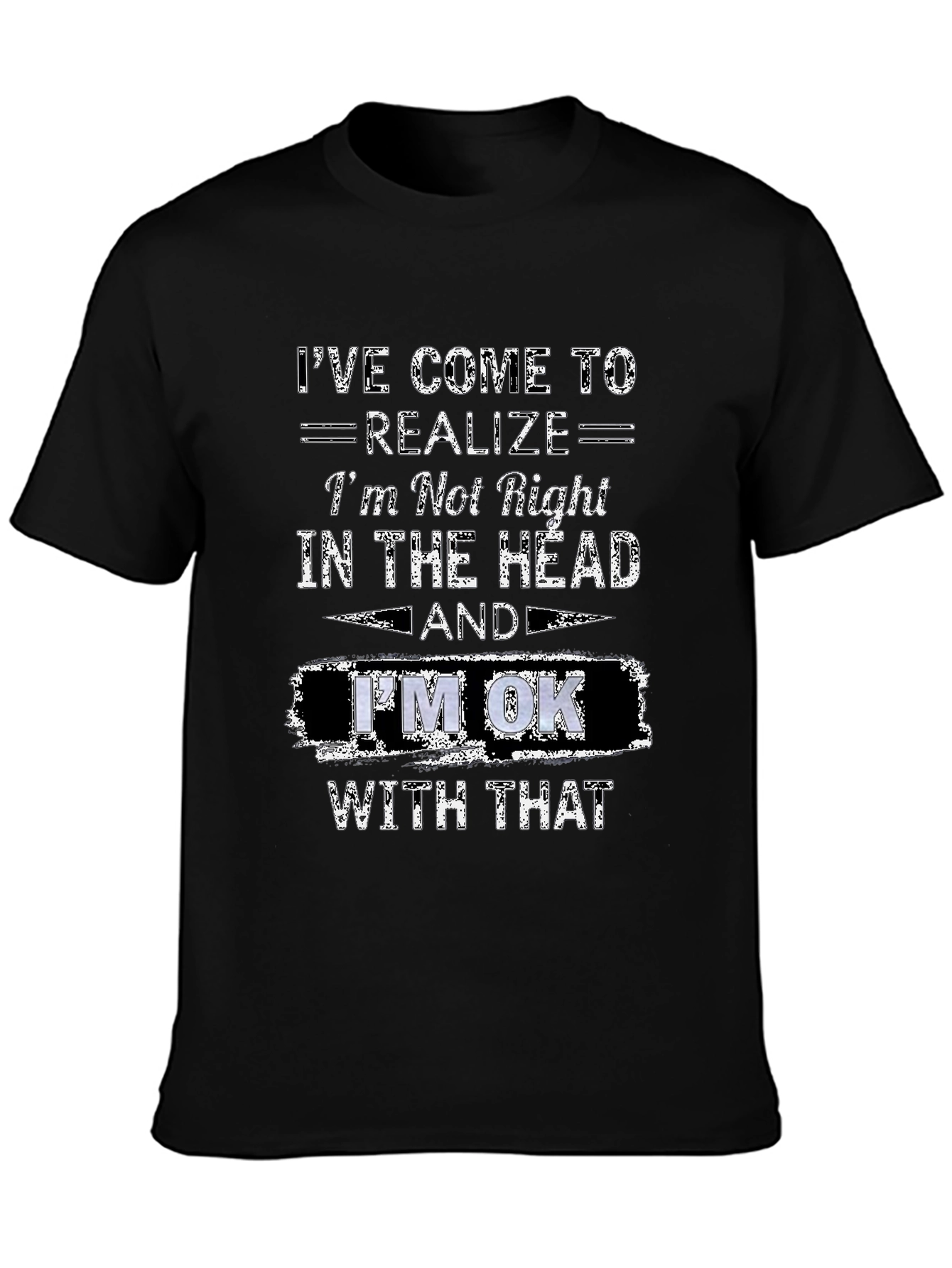 Black Funny Graphic T-Shirt - I'm Not Right in the Head view 3